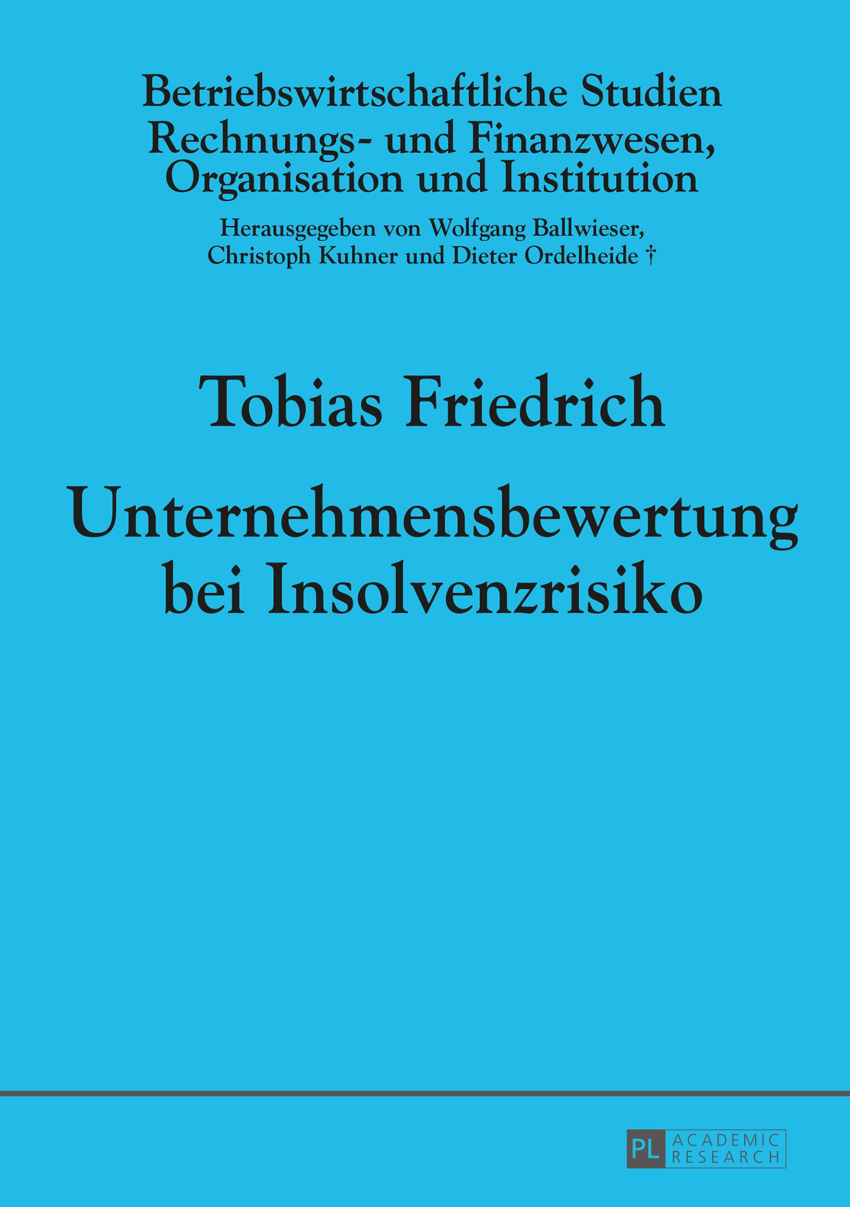 Unternehmensbewertung bei Insolvenzrisiko Law