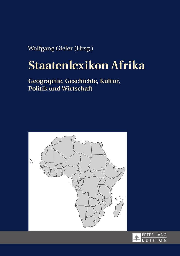 Staatenlexikon Afrika: Geographie, Geschichte, Kultur, Politik und Wirtschaft. 2., aktualisierte und erweiterte Auflage Law
