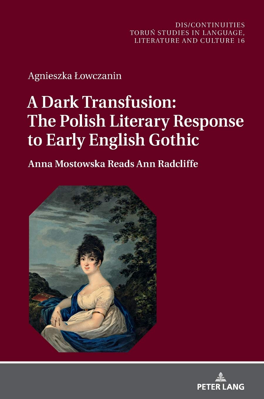 A Dark Transfusion: The Polish Literary Response to Early English Gothic book