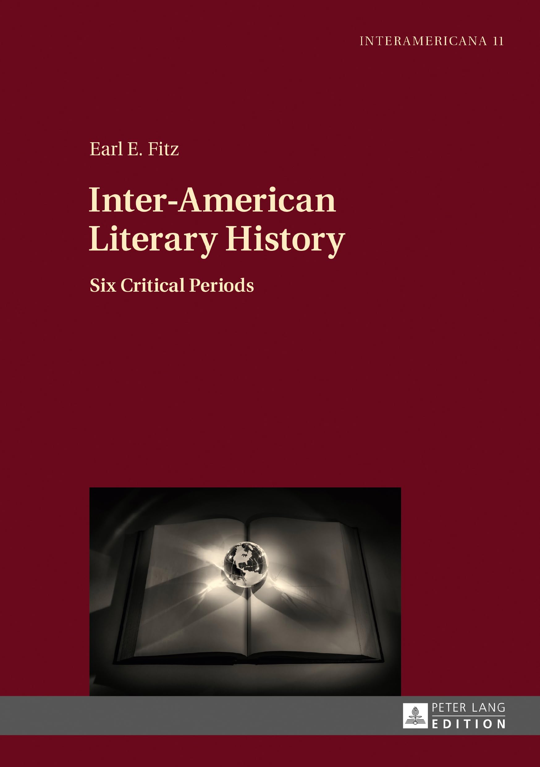 Inter-American Literary History: Six Critical Periods book
