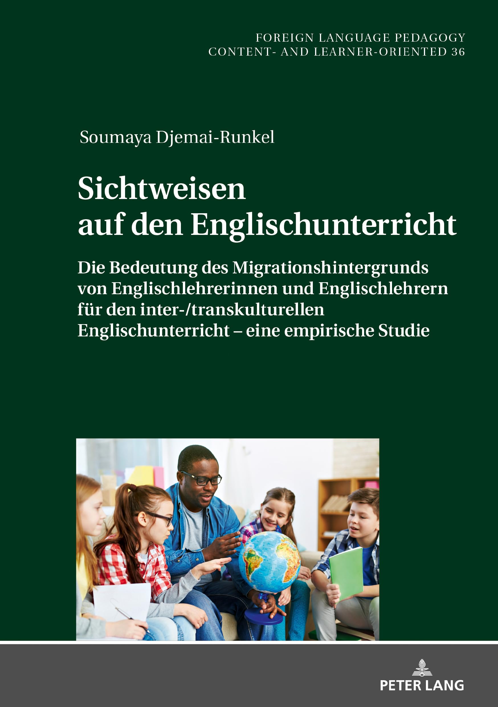 Sichtweisen auf den Englischunterricht: Die Bedeutung des Migrationshintergrunds von Englischlehrerinnen und Englischlehrern für den ... - content- and learner-oriented, Band 36) Foreign Languages ​​& Dictionaries