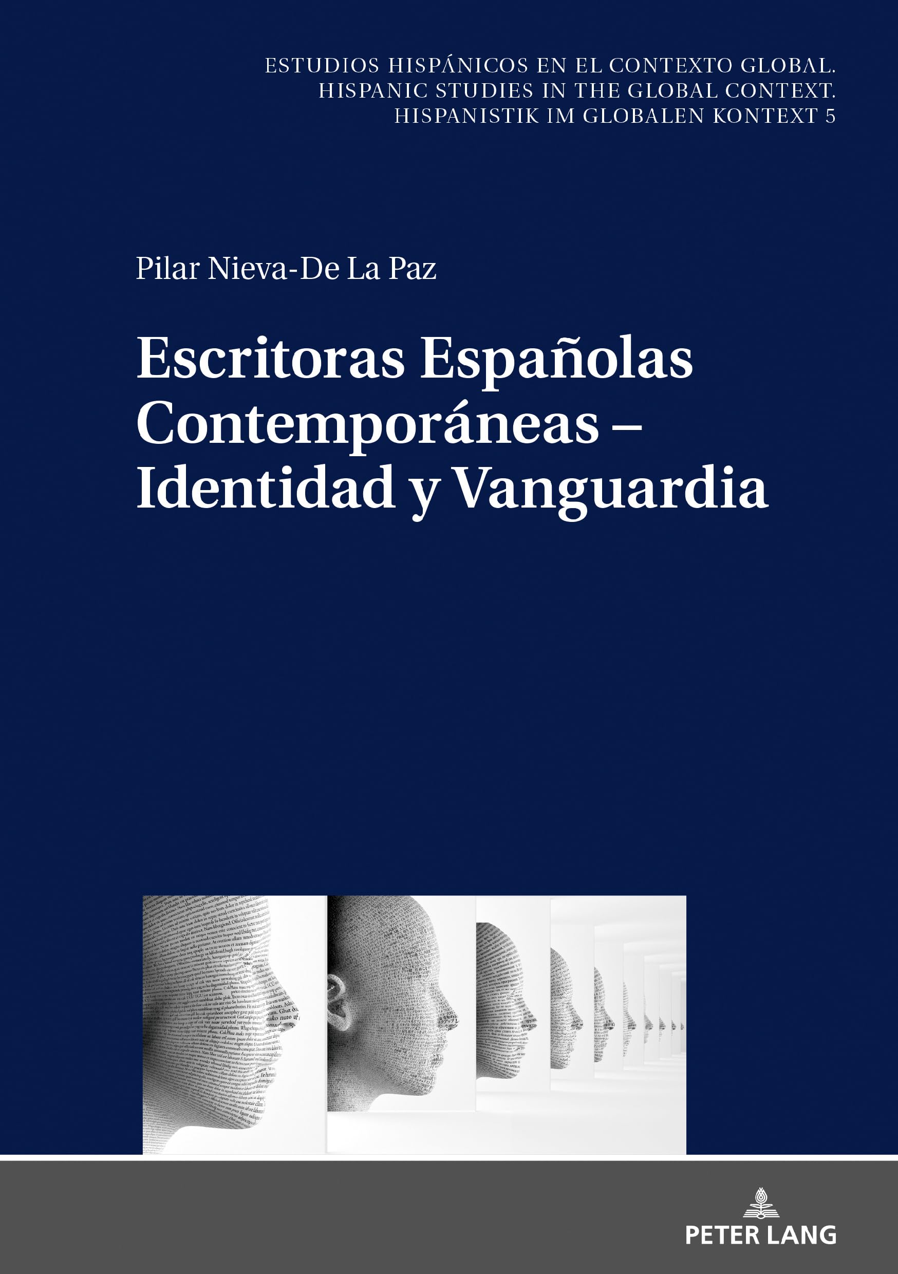 Escritoras Españolas Contemporáneas - Identidad y Vanguardia Books
