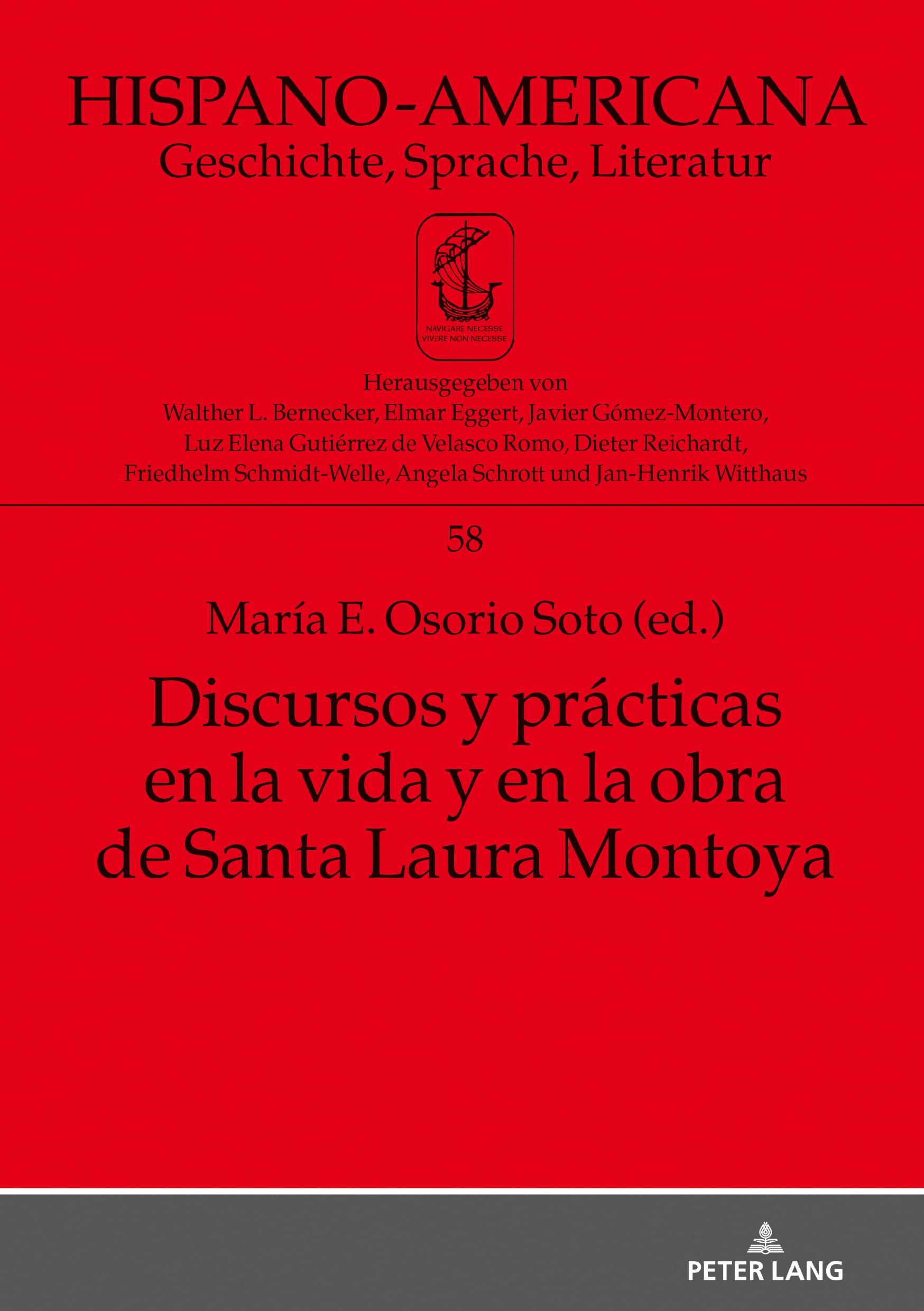 Discursos y prácticas en la vida y en la obra de Santa Laura Montoya Contemporary literature