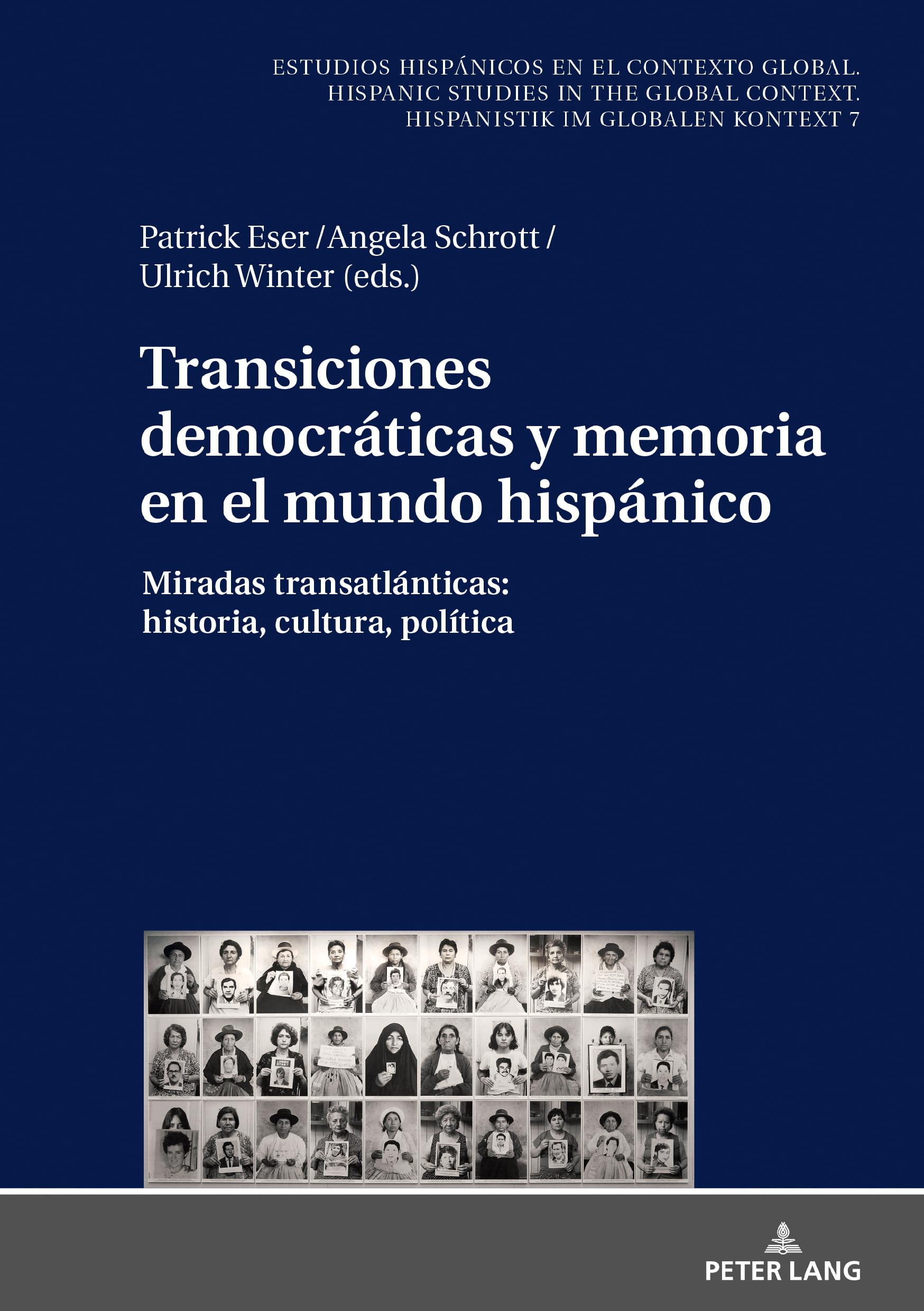 Transiciones democráticas y memoria en el mundo hispánico book