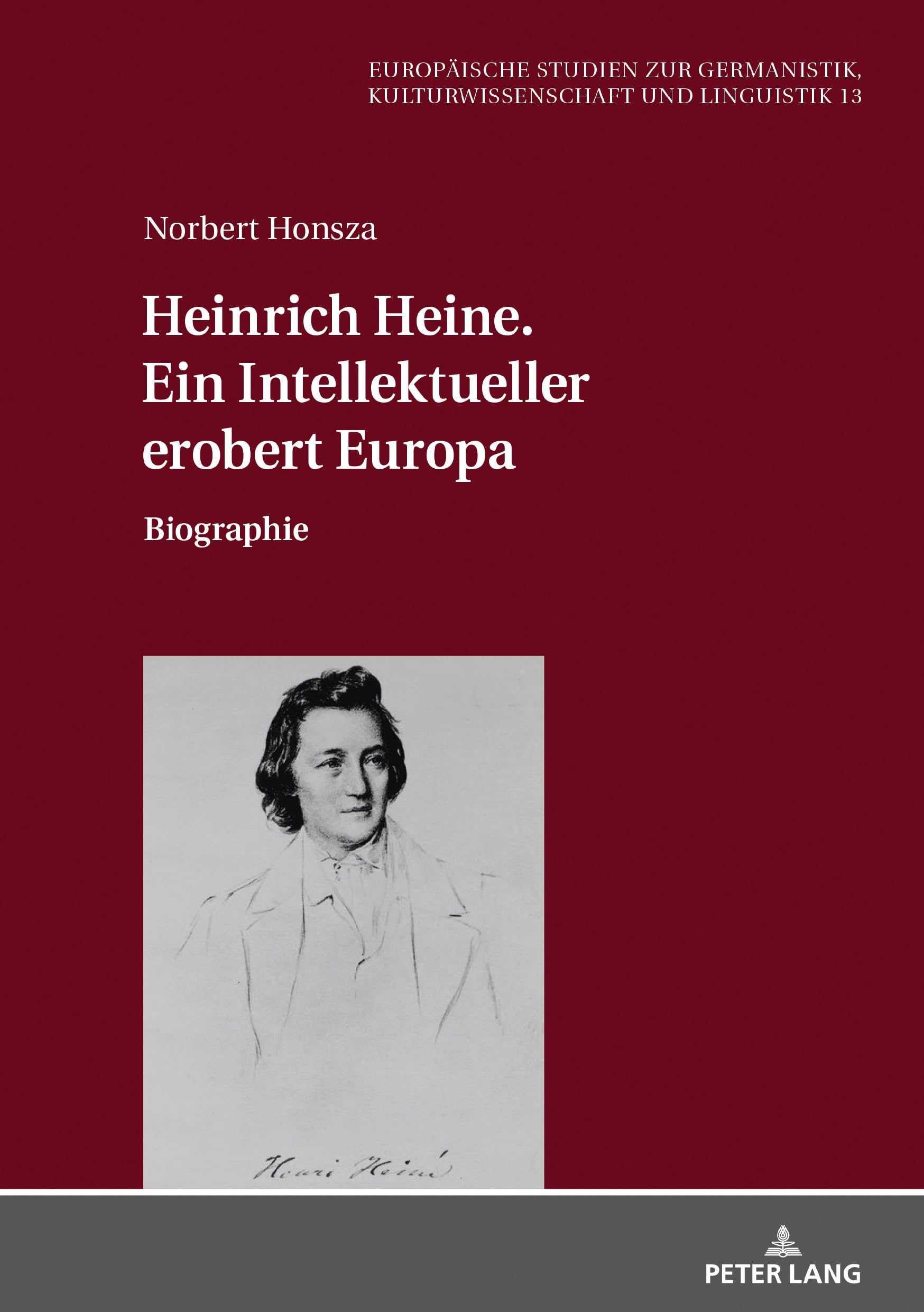 Heinrich Heine. Ein Intellektueller erobert Europa book