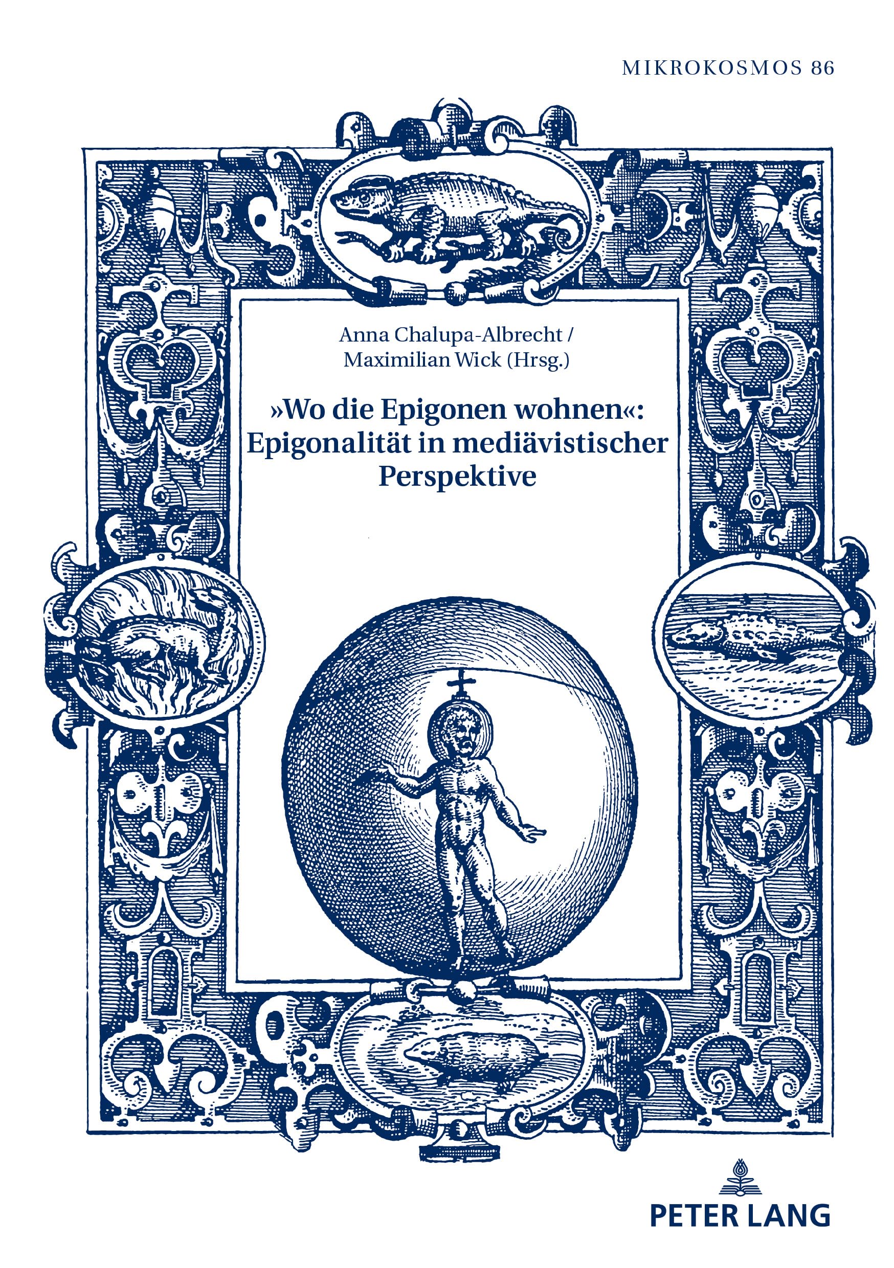 »Wo die Epigonen wohnen«: Epigonalität in mediävistischer Perspektive: Epigonalitaet in Mediaevistischer Perspektive (Mikrokosmos, Band 86) Contemporary literature Books