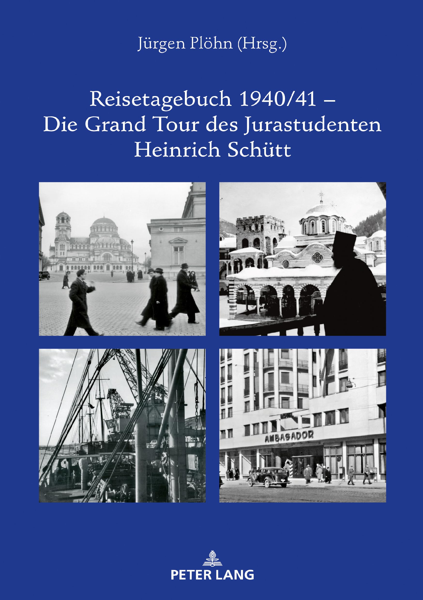Reisetagebuch 1940/41 - Die Grand Tour des Jurastudenten Heinrich Schütt Memories