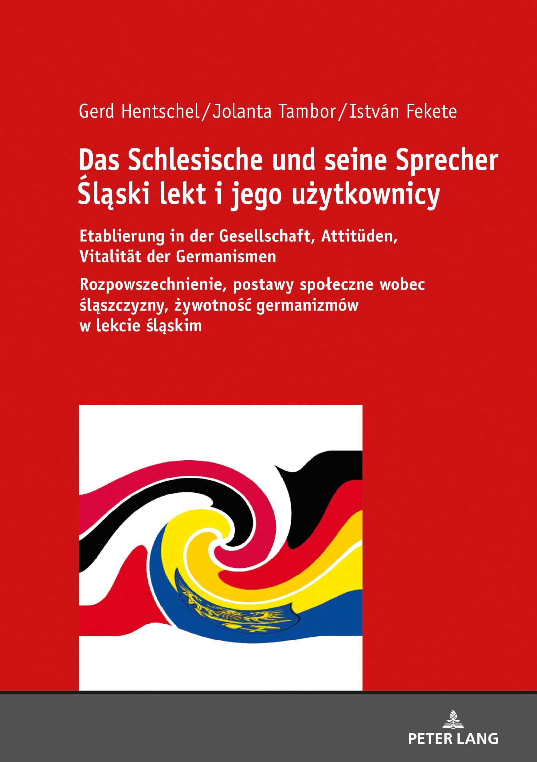 Das Schlesische und seine Sprecher Śląski lekt i jego użytkownicy: Etablierung in der Gesellschaft, Attitüden, Vitalität der Germanismen ... ¿ywotno¿¿ germanizmów w lekcie ¿l¿skim Social Sciences