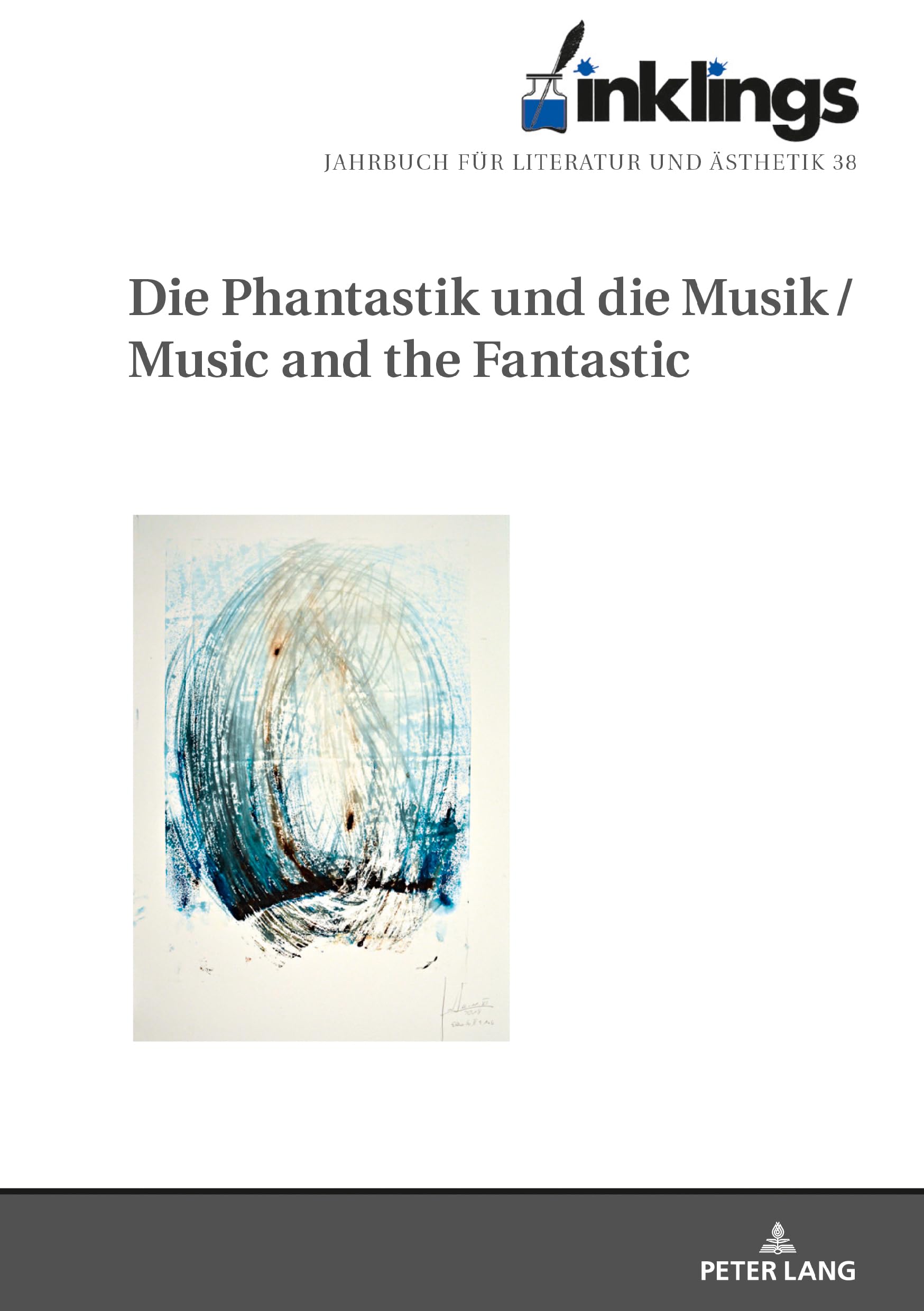 Inklings-Jahrbuch für Literatur und Ästhetik: Die Phantastik und die Musik / Music and the Fantastic Contemporary literature Books