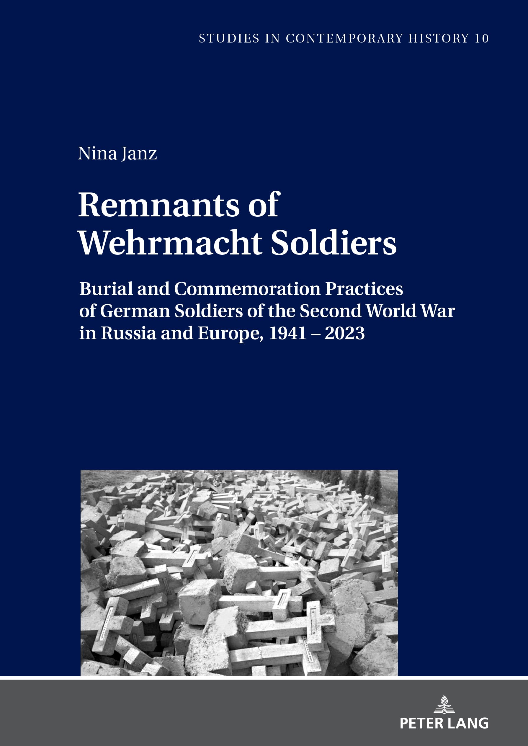 Remnants of Wehrmacht Soldiers German history