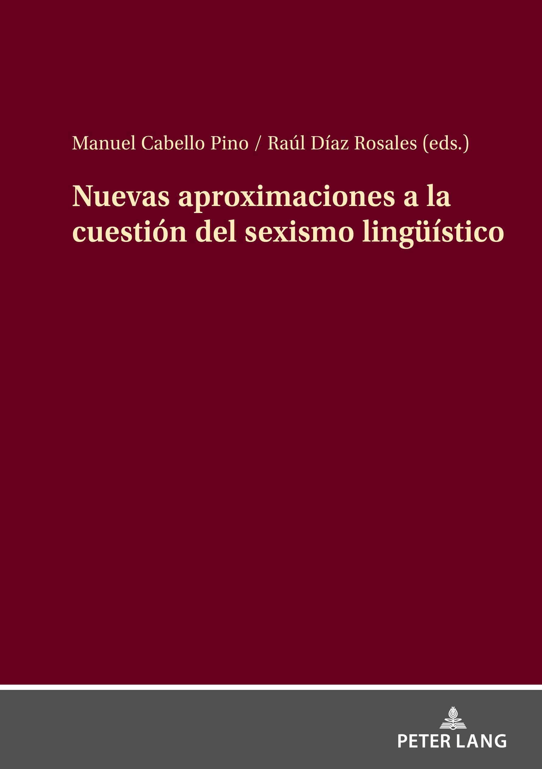 Nuevas aproximaciones a la cuestión del sexismo lingüístico Social Sciences