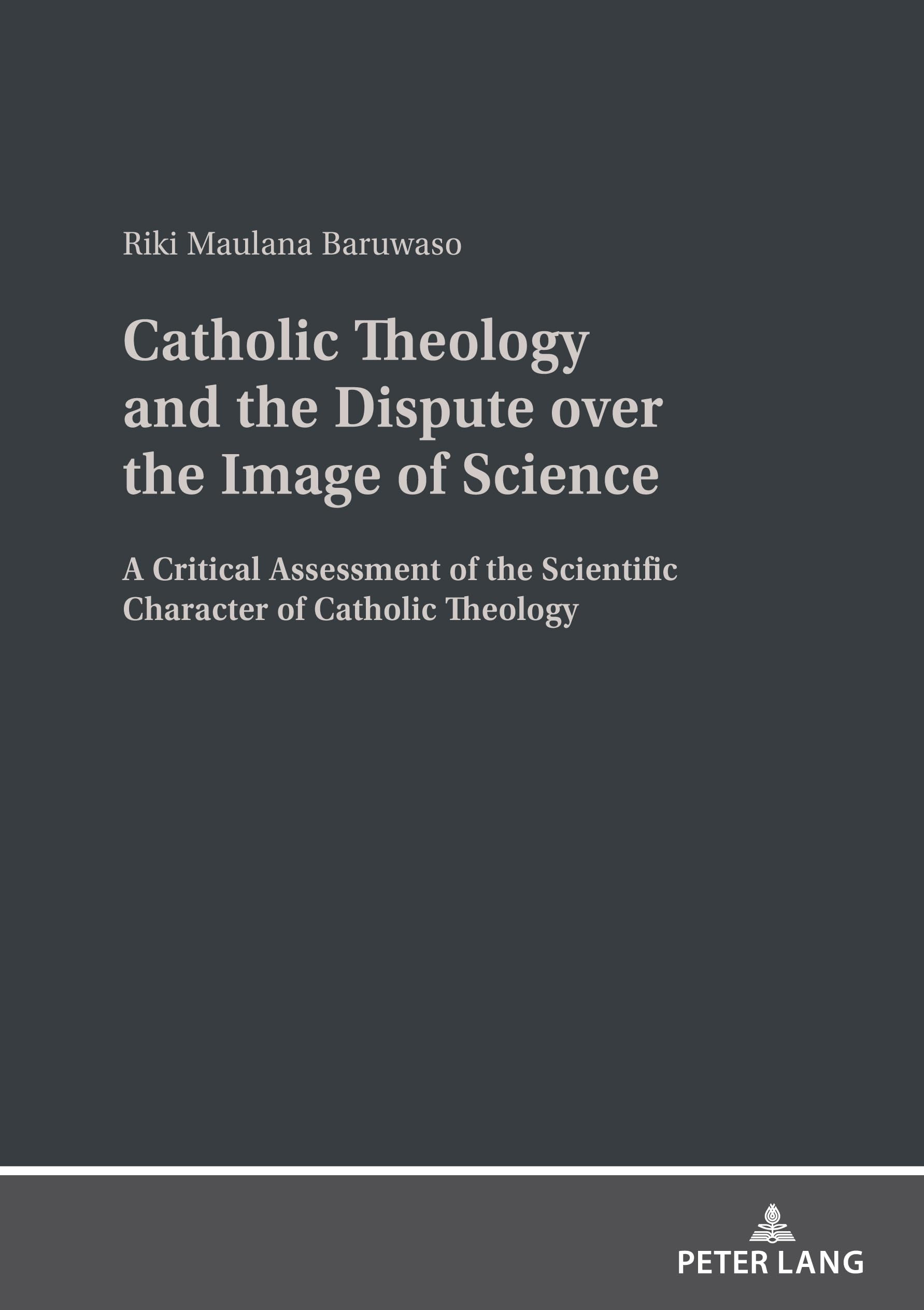 Catholic Theology and the Dispute over the Image of Science Religion & Esotericism