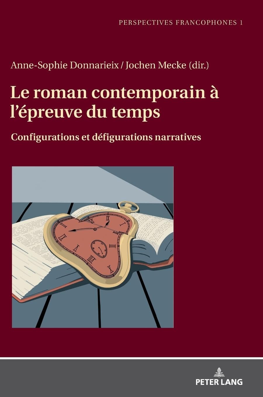 Le roman contemporain à l'épreuve du temps Historical Fiction