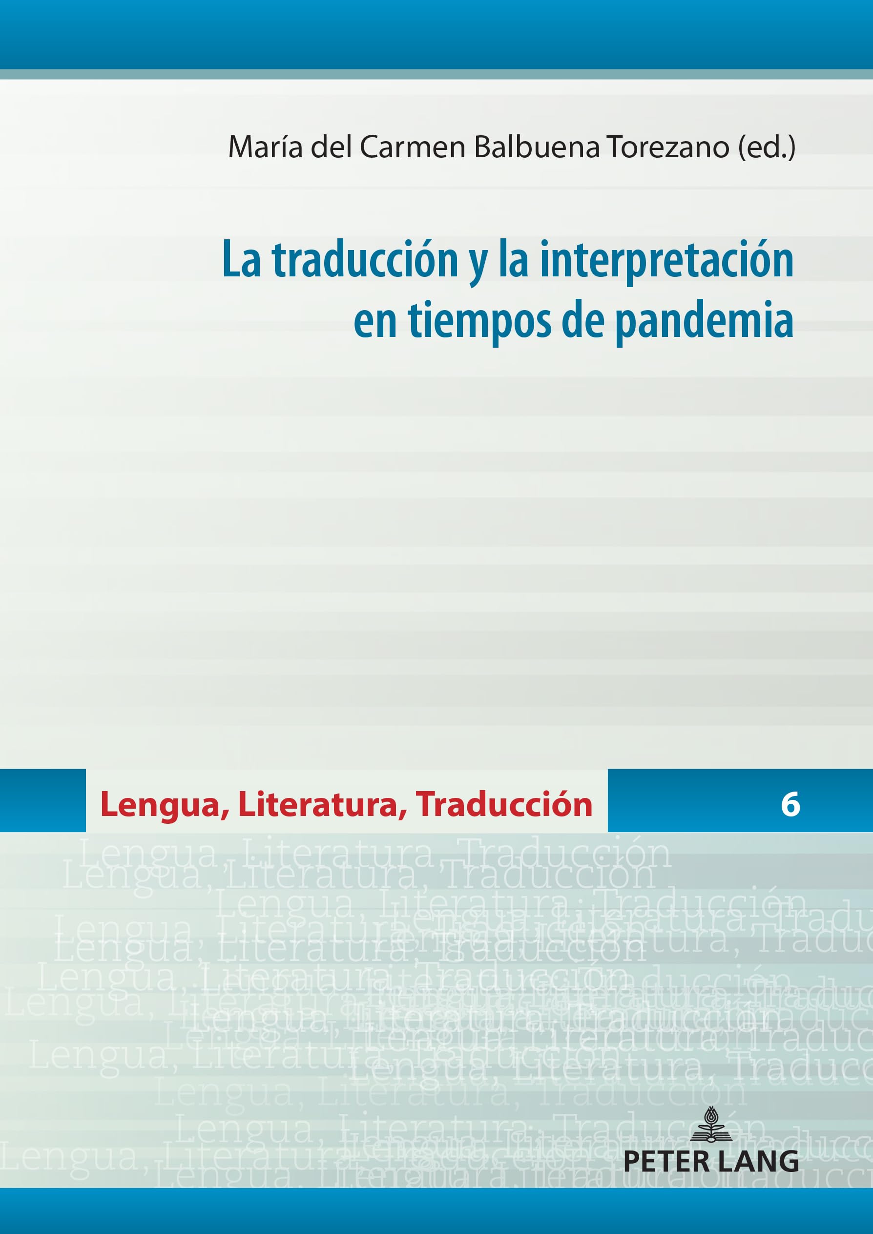 La traducción y la interpretación en tiempos de pandemia Medicine