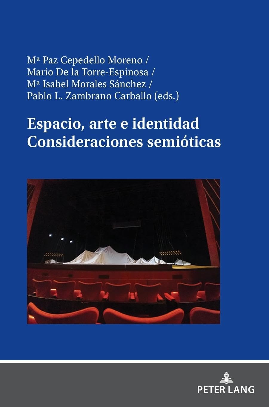 Espacio, arte e identidad. Consideraciones semióticas Social Sciences