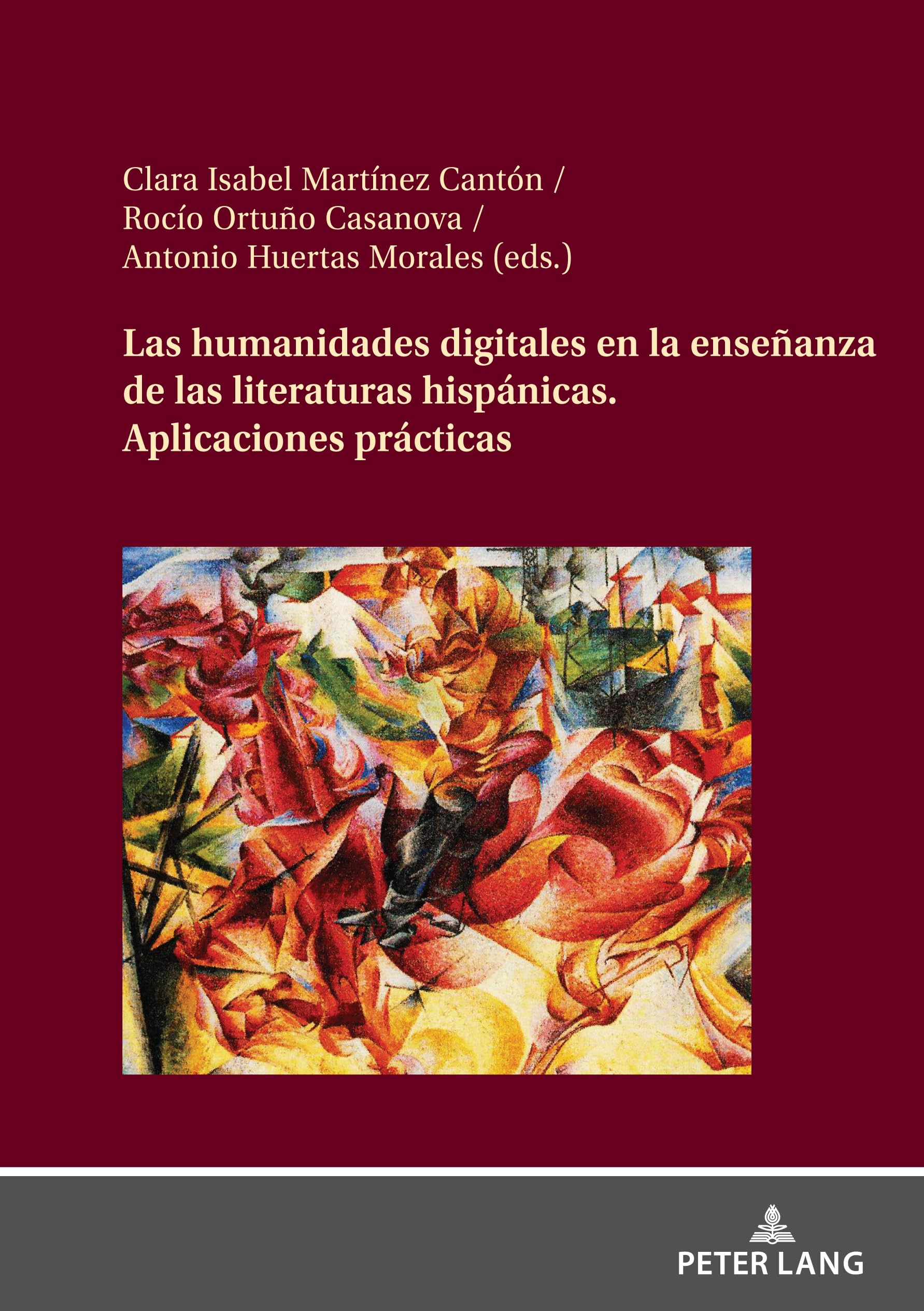 Las humanidades digitales en la enseñanza de las literaturas hispánicas Social Sciences