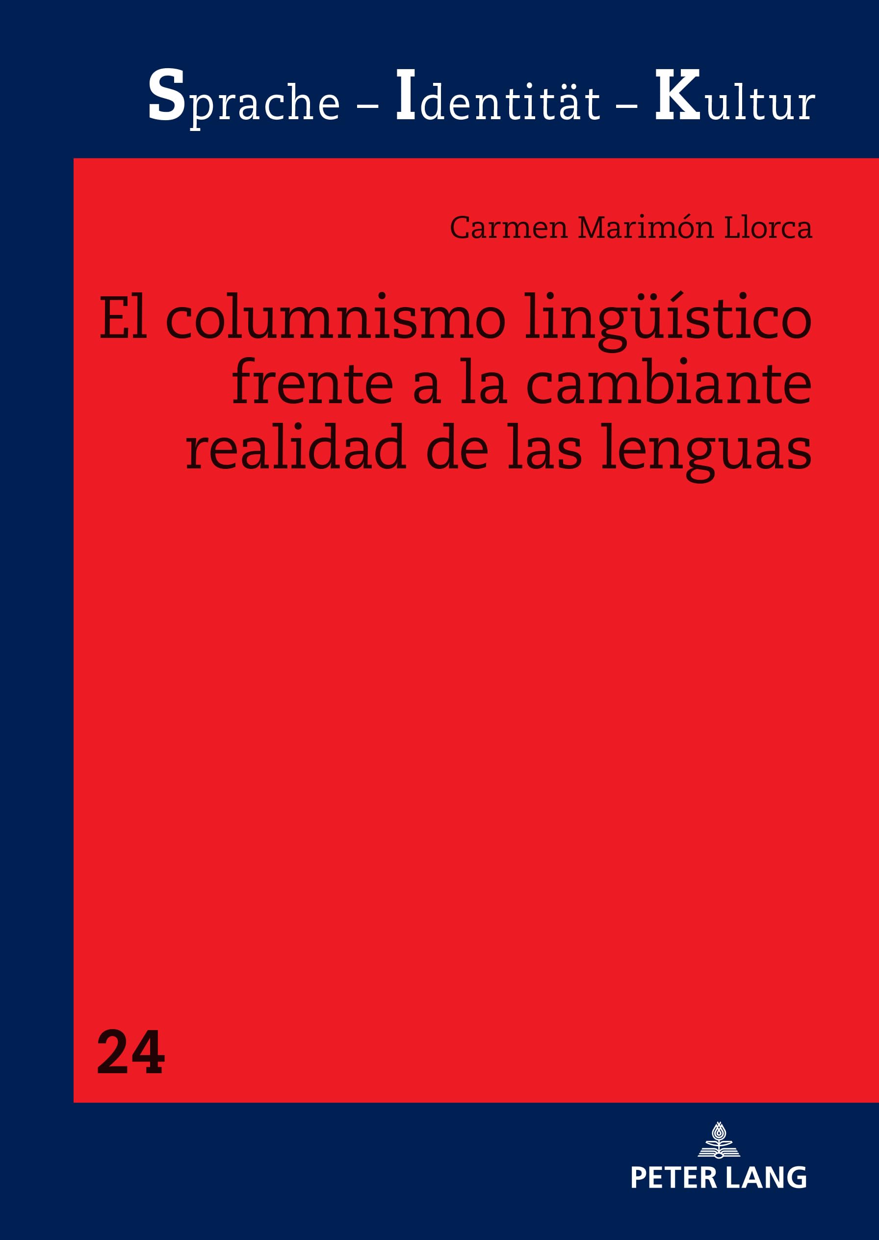 El columnismo lingüístico frente a la cambiante realidad de las lenguas Media & Communication