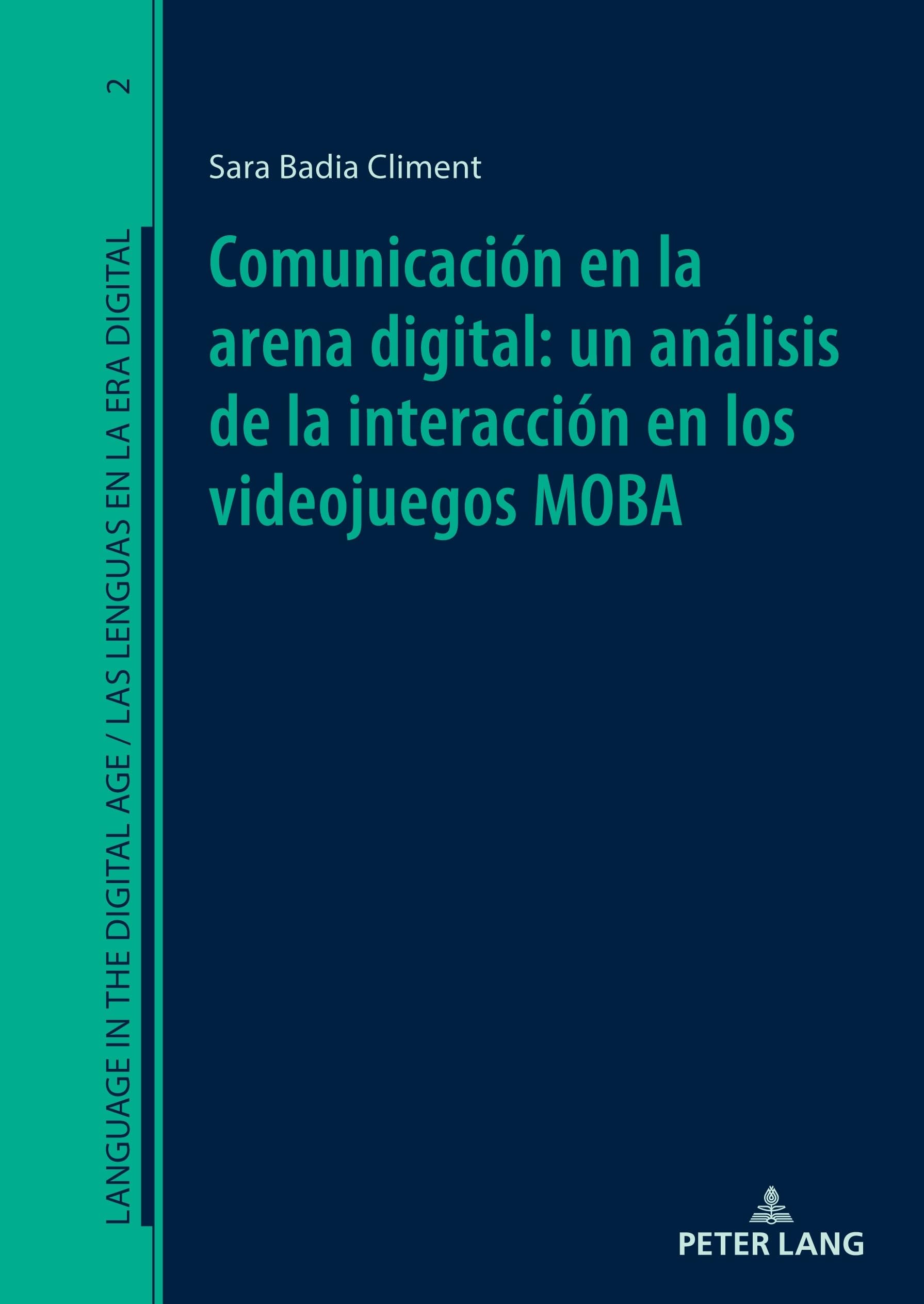 Comunicación en la arena digital: un análisis de la interacción en los videojuegos MOBA Philosophy