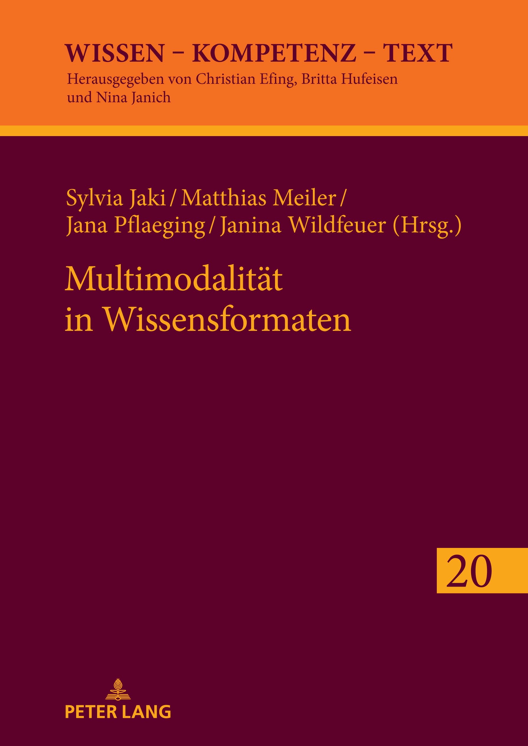 Multimodalität in Wissensformaten: DE (Wissen – Kompetenz – Text, Band 20) Media & Communication