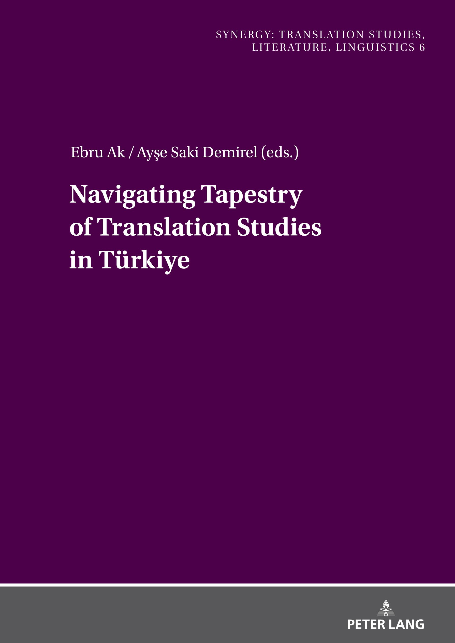 Navigating Tapestry of Translation Studies in Türkiye Books