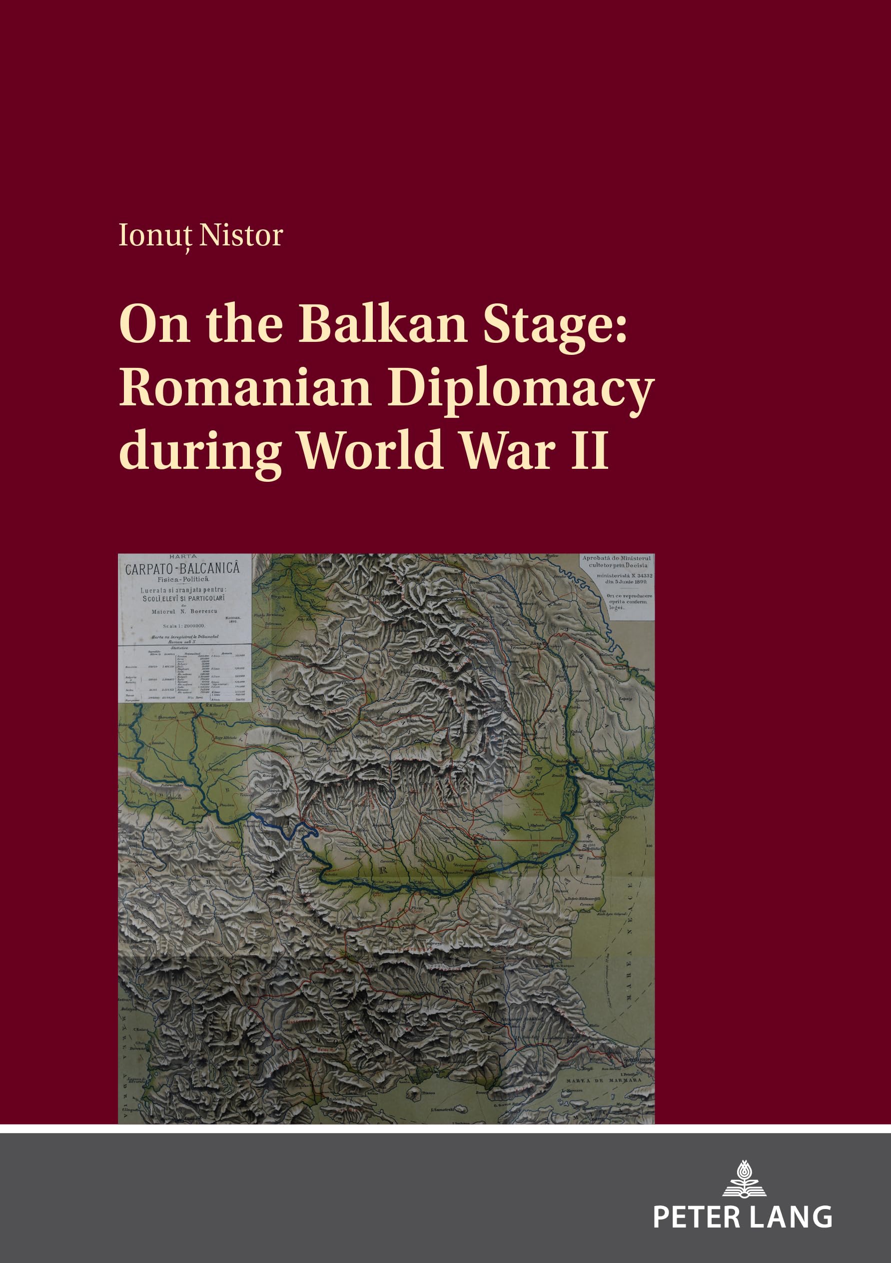 On the Balkan Stage: Romanian Diplomacy during World War II Social Sciences