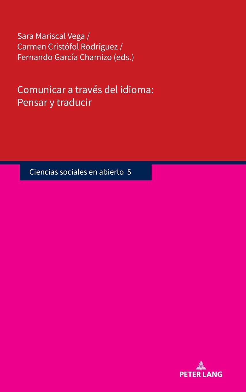 Comunicar a través del idioma: Pensar y traducir Books