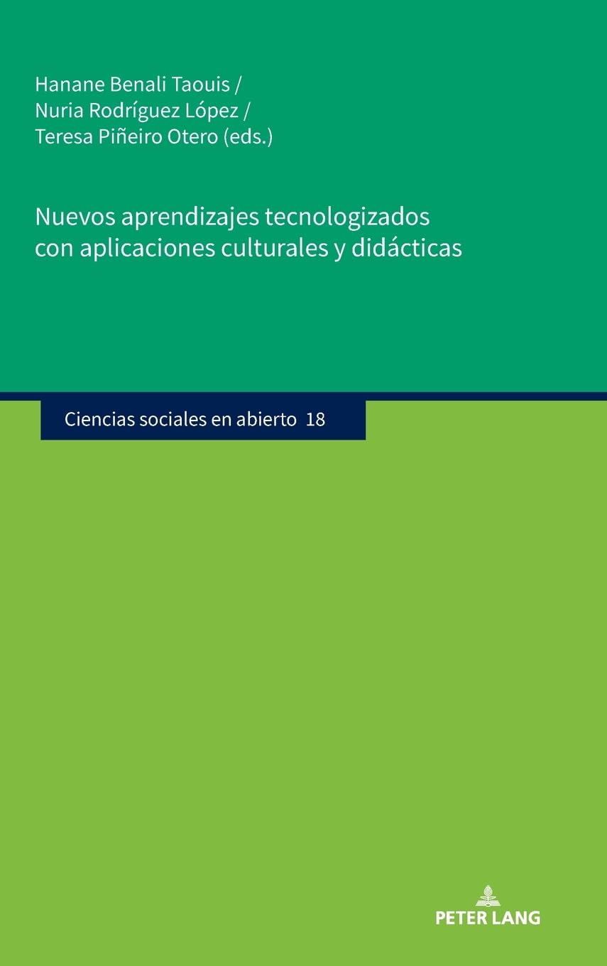Nuevos aprendizajes tecnologizados con aplicaciones culturales y didácticas Education & Training