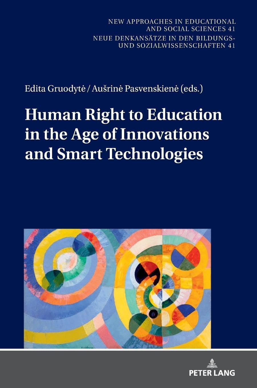 Human Right to Education in the Age of Innovations and Smart Technologies Education & Training