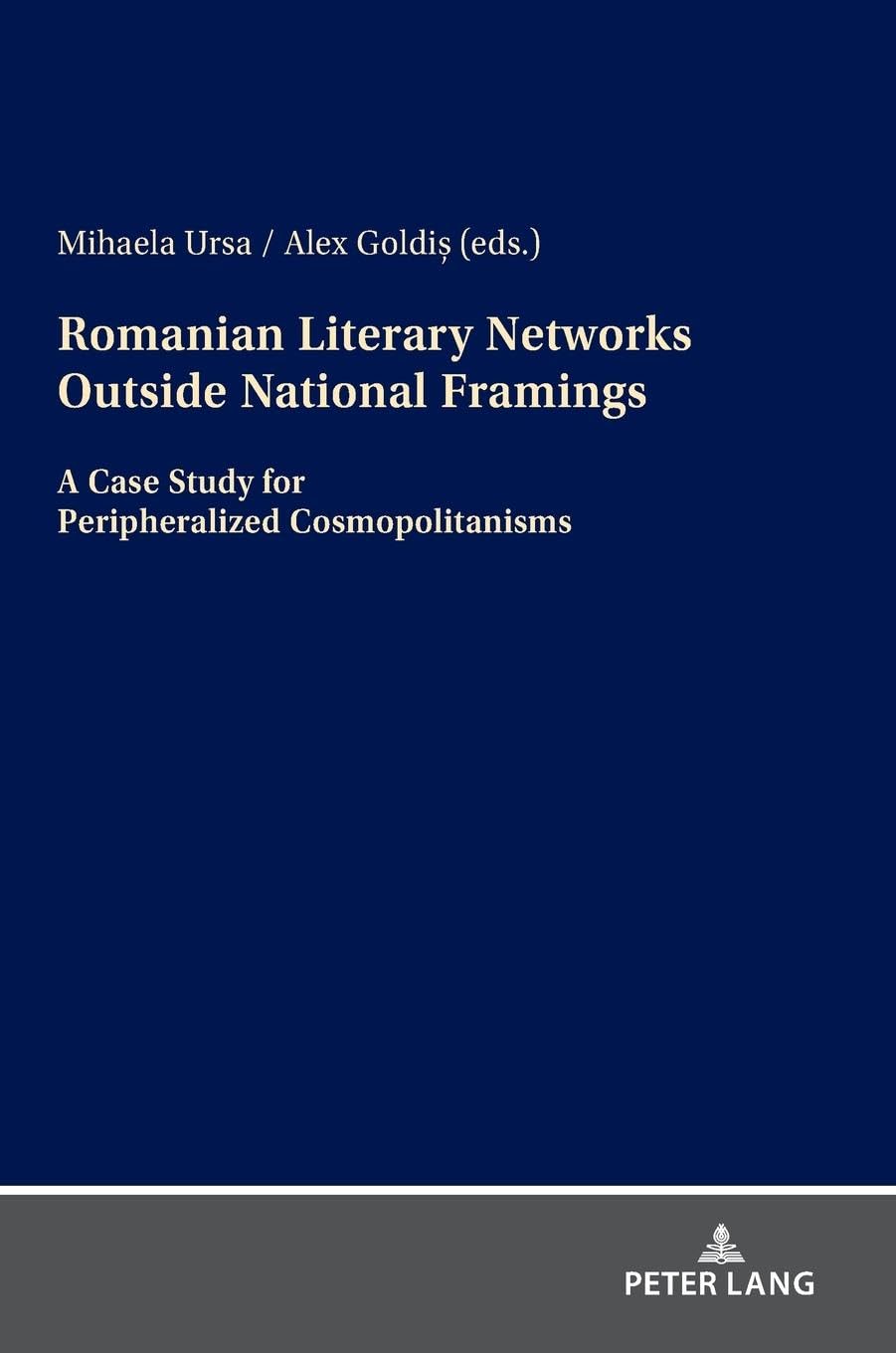Romanian Literary Networks outside National Framings Contemporary literature