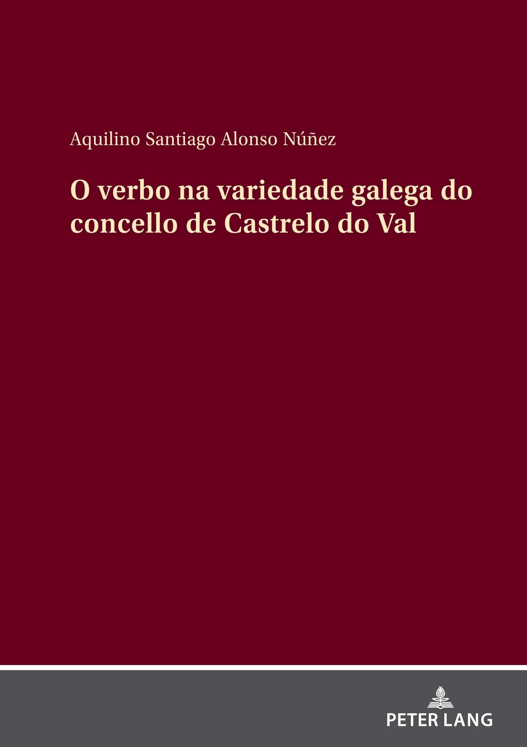 O verbo na variedade galega do concello de Castrelo do Val Social Sciences