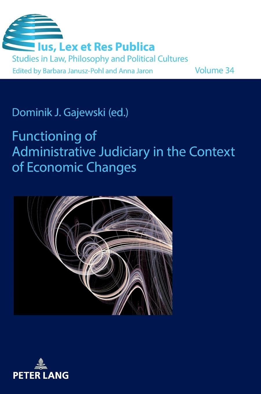 Functioning of Administrative Judiciary in the Context of Economic Changes Law