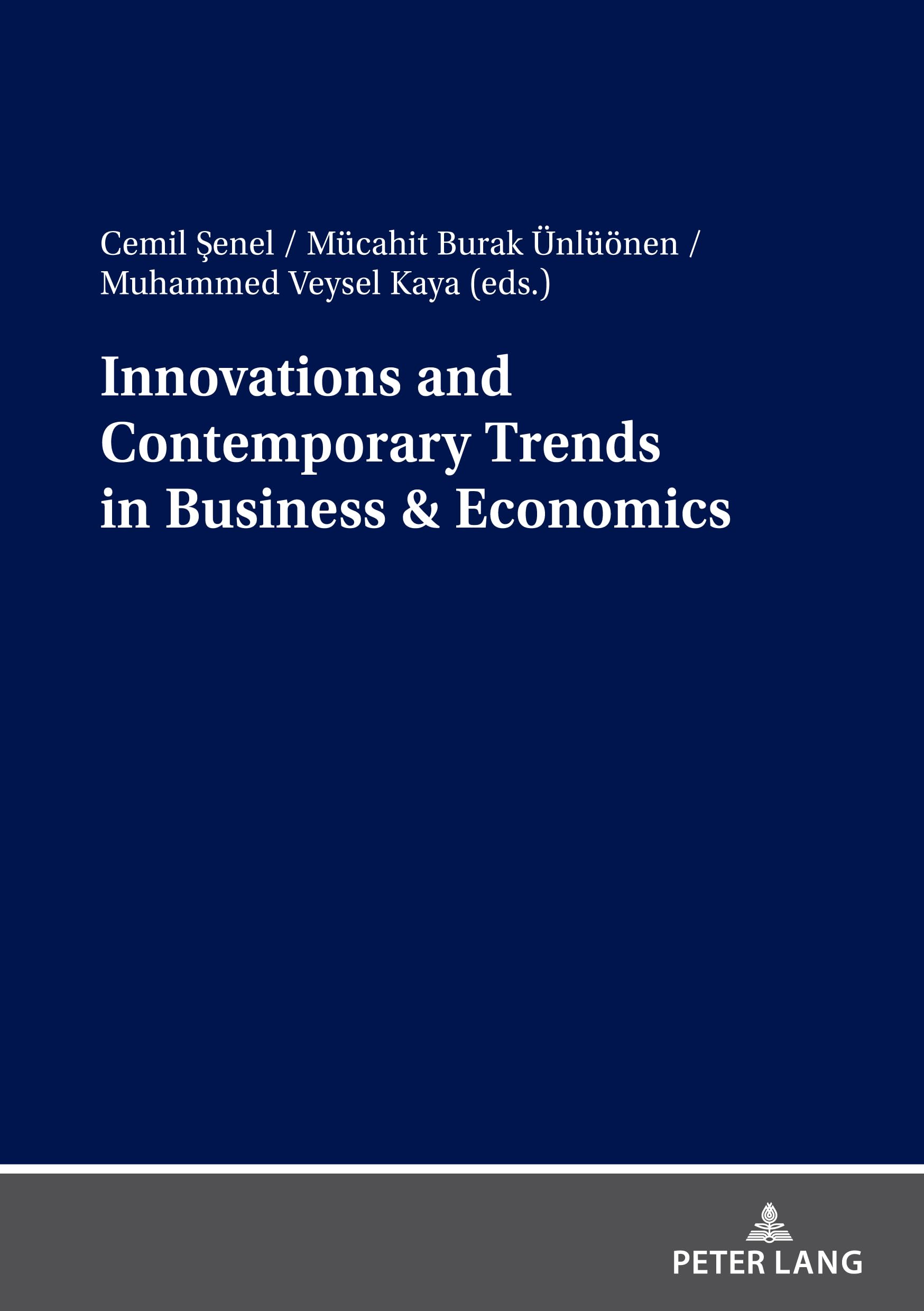 Innovations and Contemporary Trends in Business & Economics Law