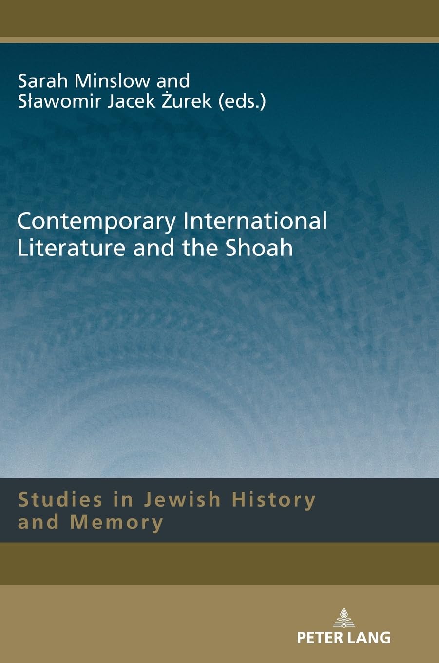 Contemporary International Literature and the Shoah Social Sciences