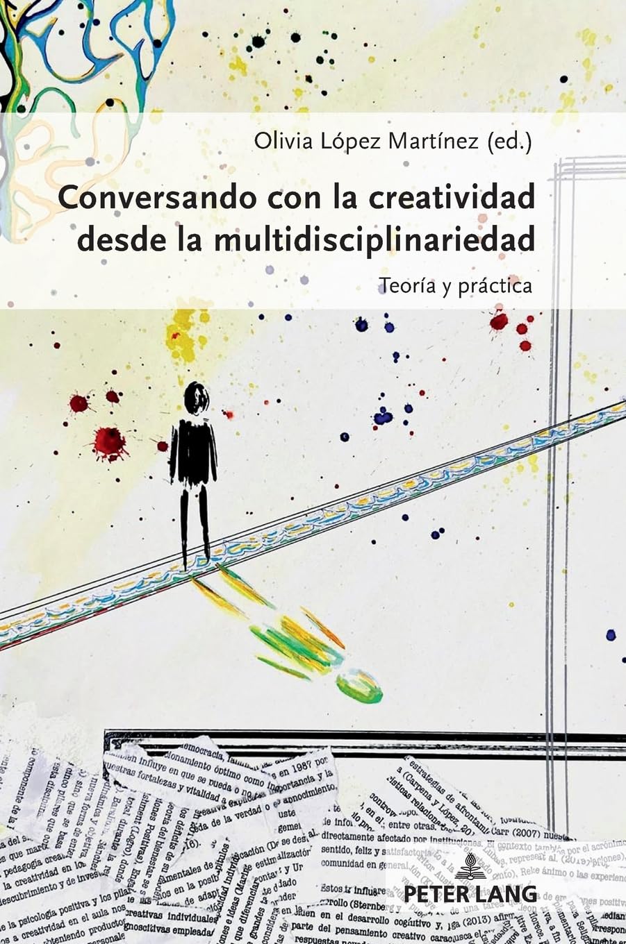 Conversando con la creatividad desde la multidisciplinariedad: Teoría y práctica Social Sciences