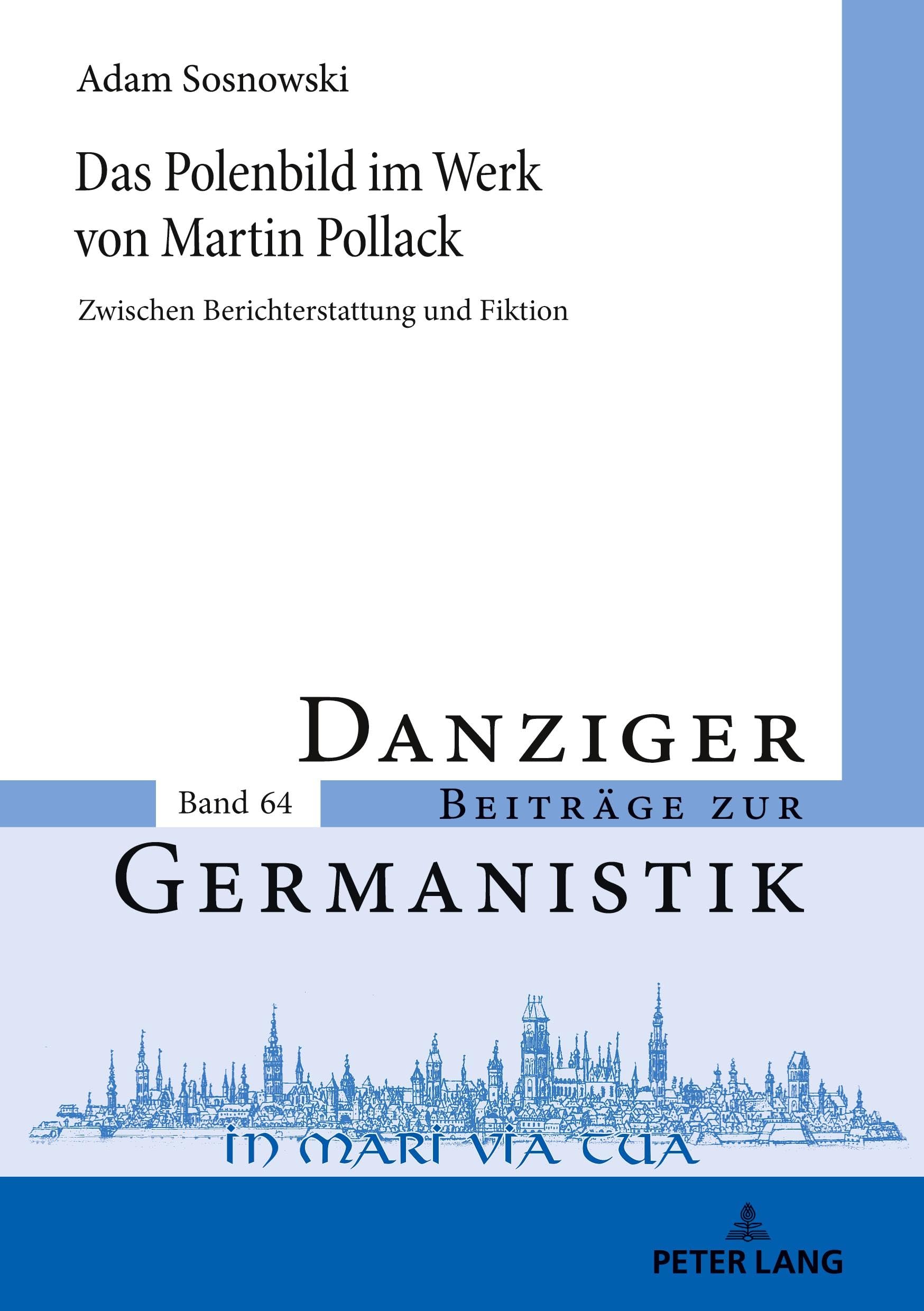 Das Polenbild im Werk von Martin Pollack Contemporary literature