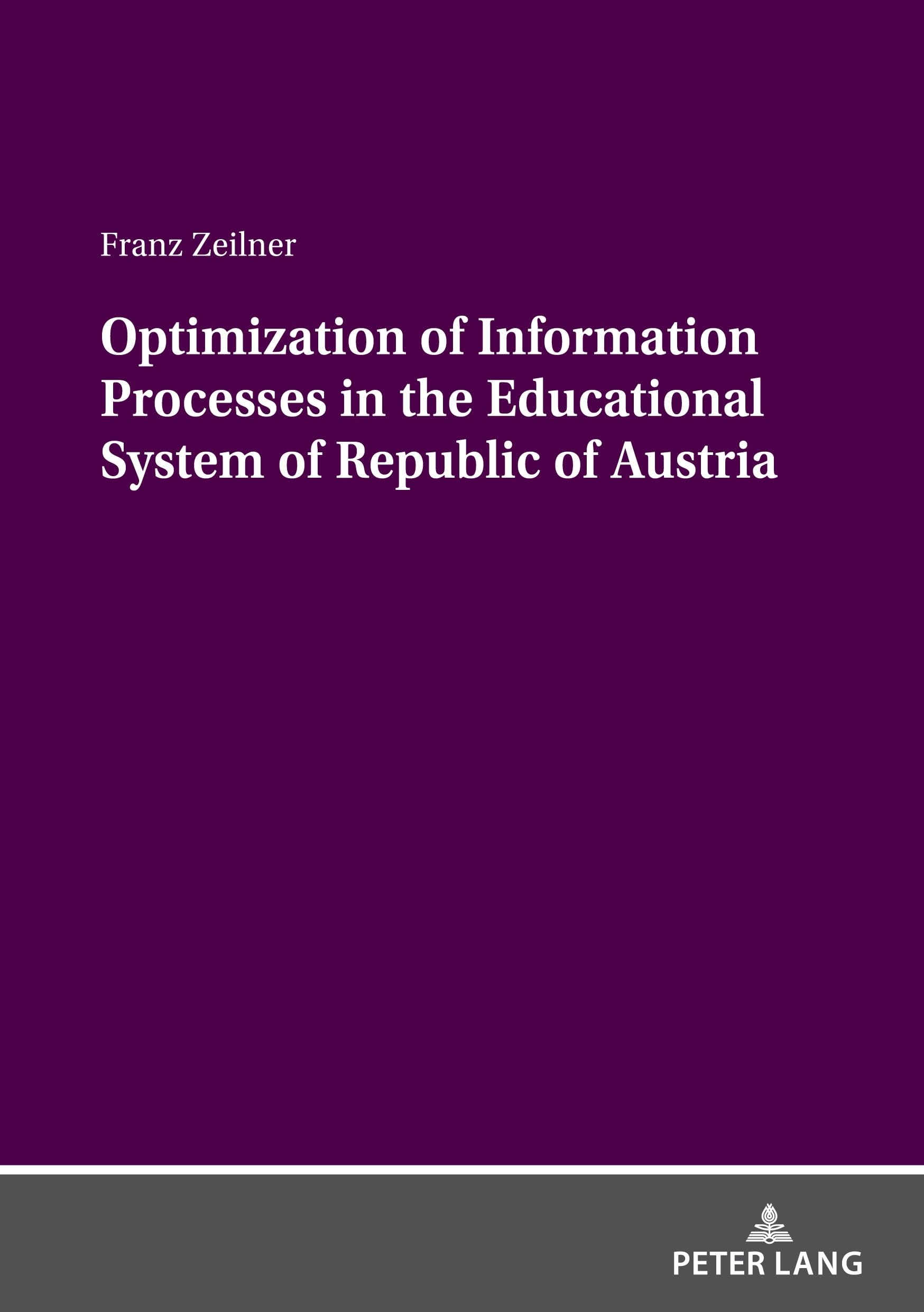 Optimization of Information Processes in the Educational System of Republic of Austria Law