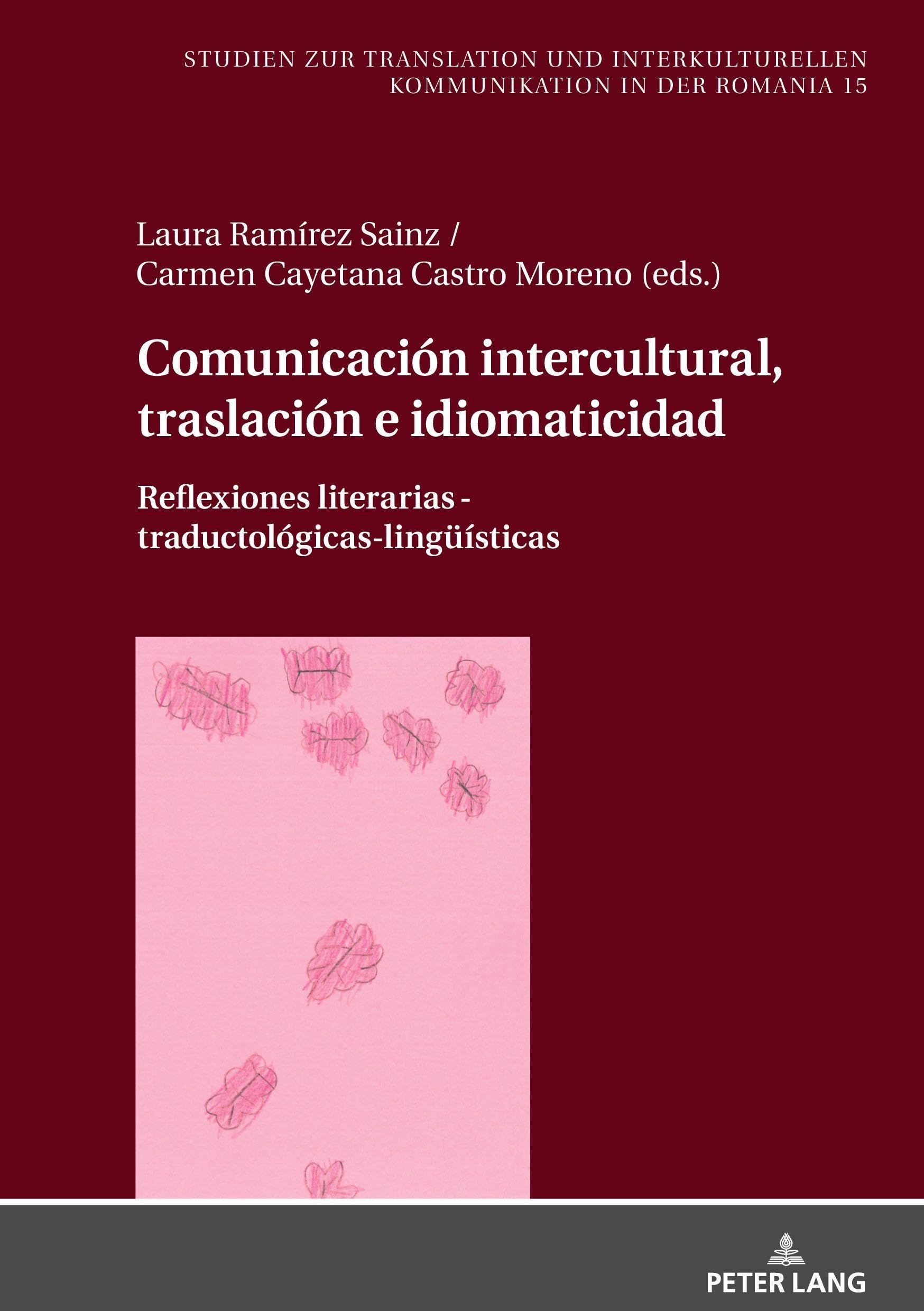 Comunicación intercultural, traslación e idiomaticidad Books