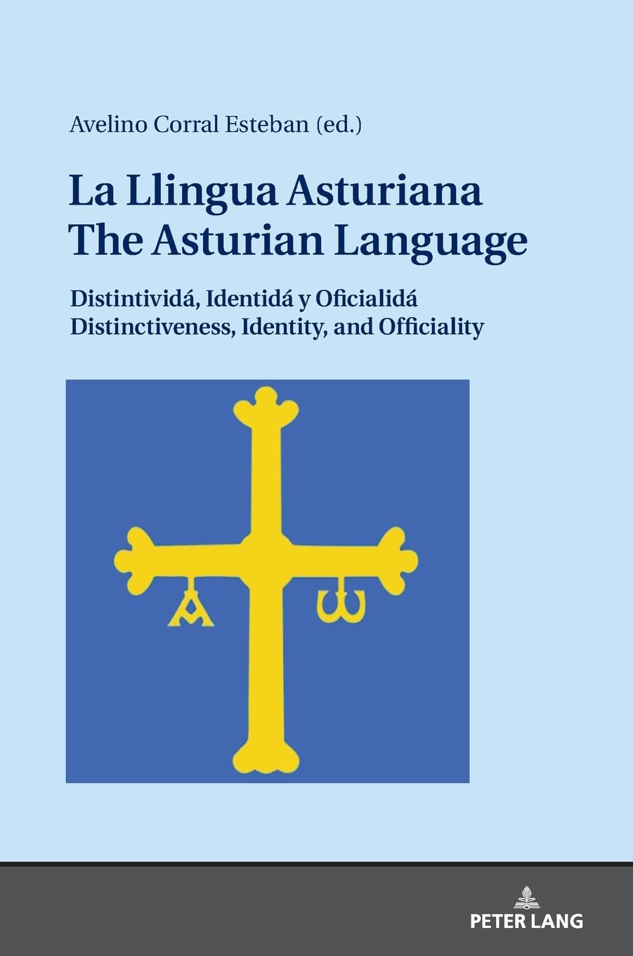 La Llingua Asturiana / The Asturian Language Social Sciences