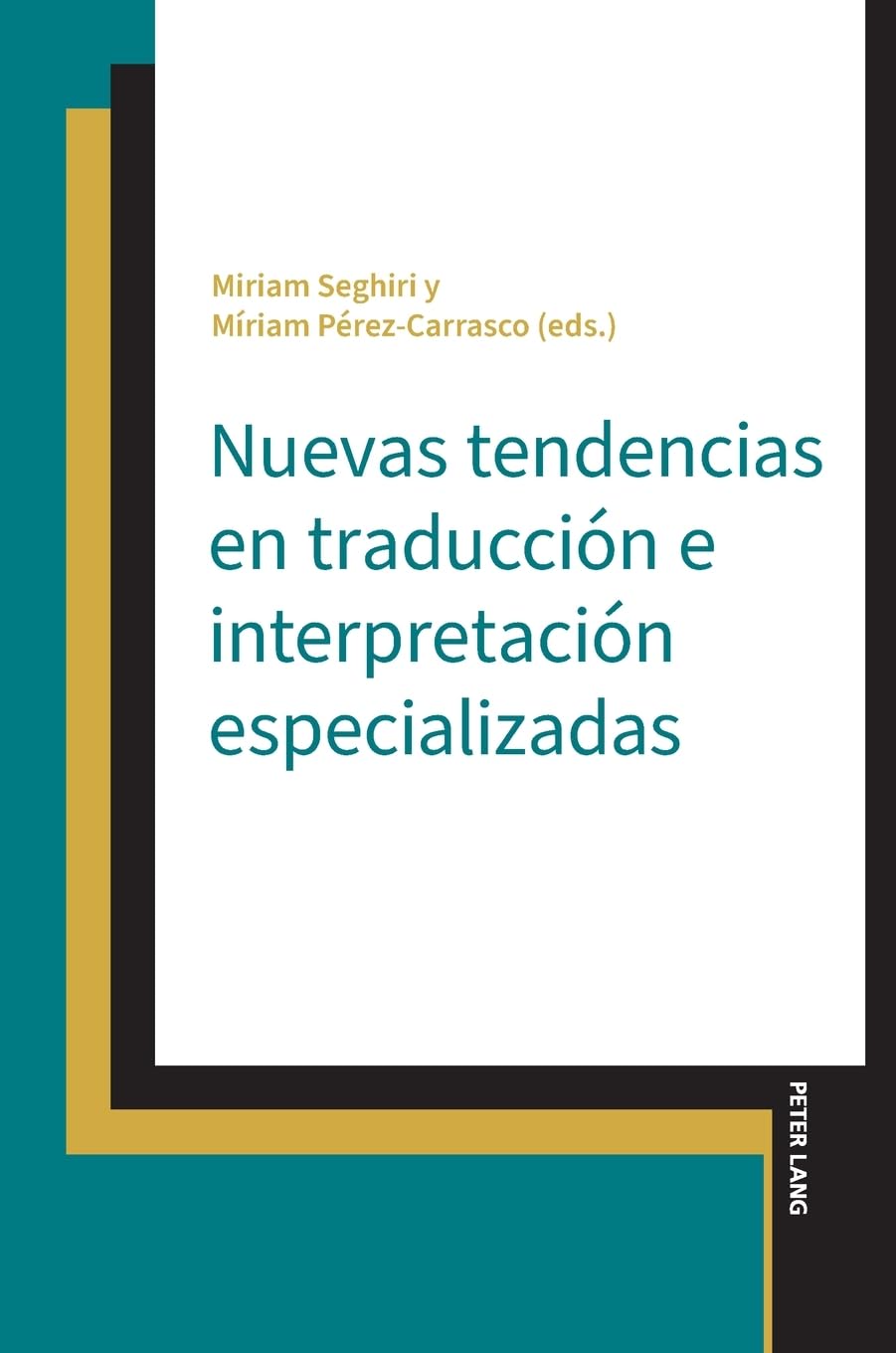 Nuevas tendencias en traducción e interpretación especializadas Computer Science