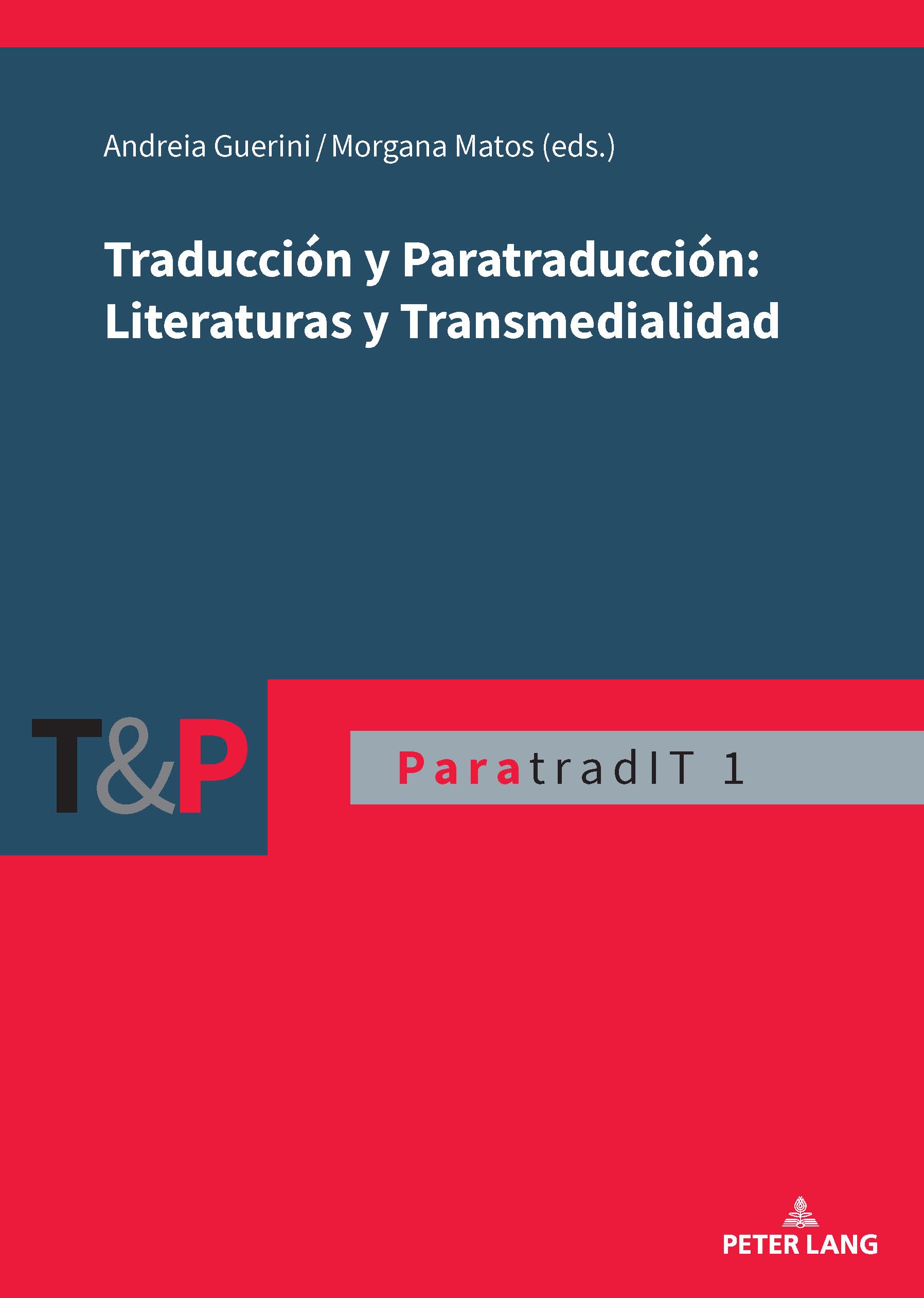 Traducción y Paratraducción: Literaturas y Transmedialidad Social Sciences