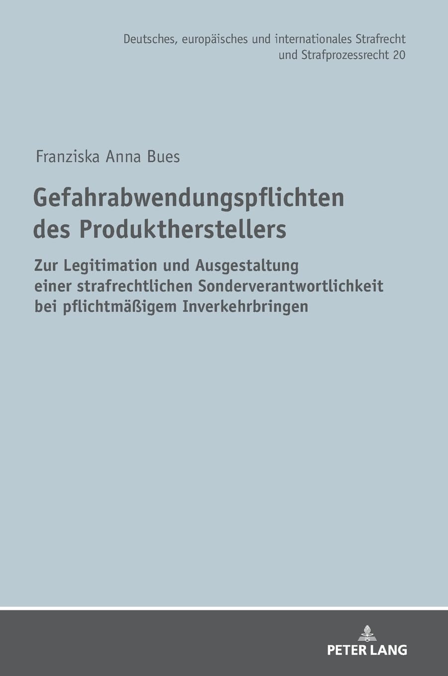 Gefahrabwendungspflichten des Produktherstellers Law