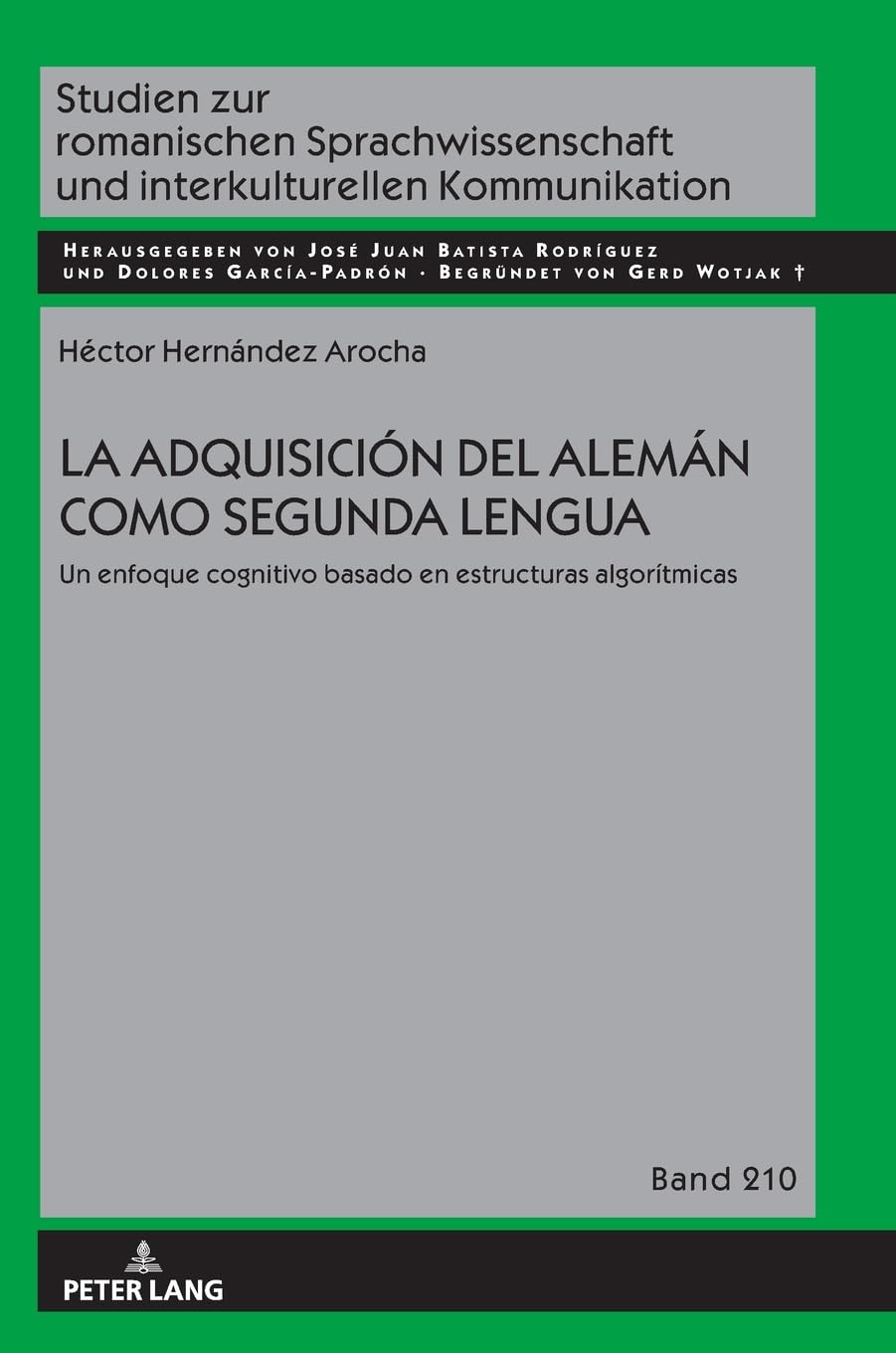 La adquisición del alemán como segunda lengua Social Sciences