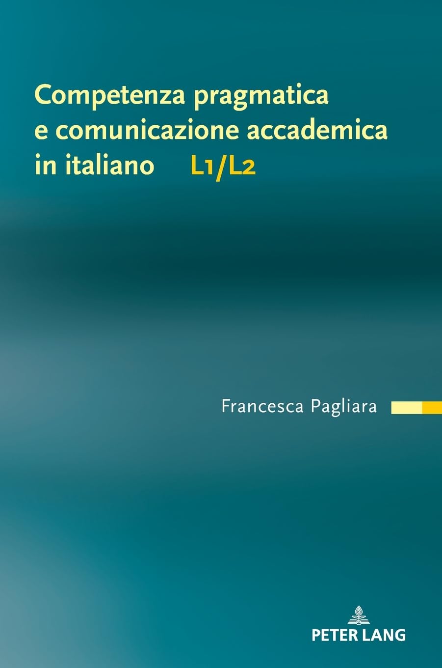 Competenza pragmatica e comunicazione accademica in italiano L1/L2 Social Sciences