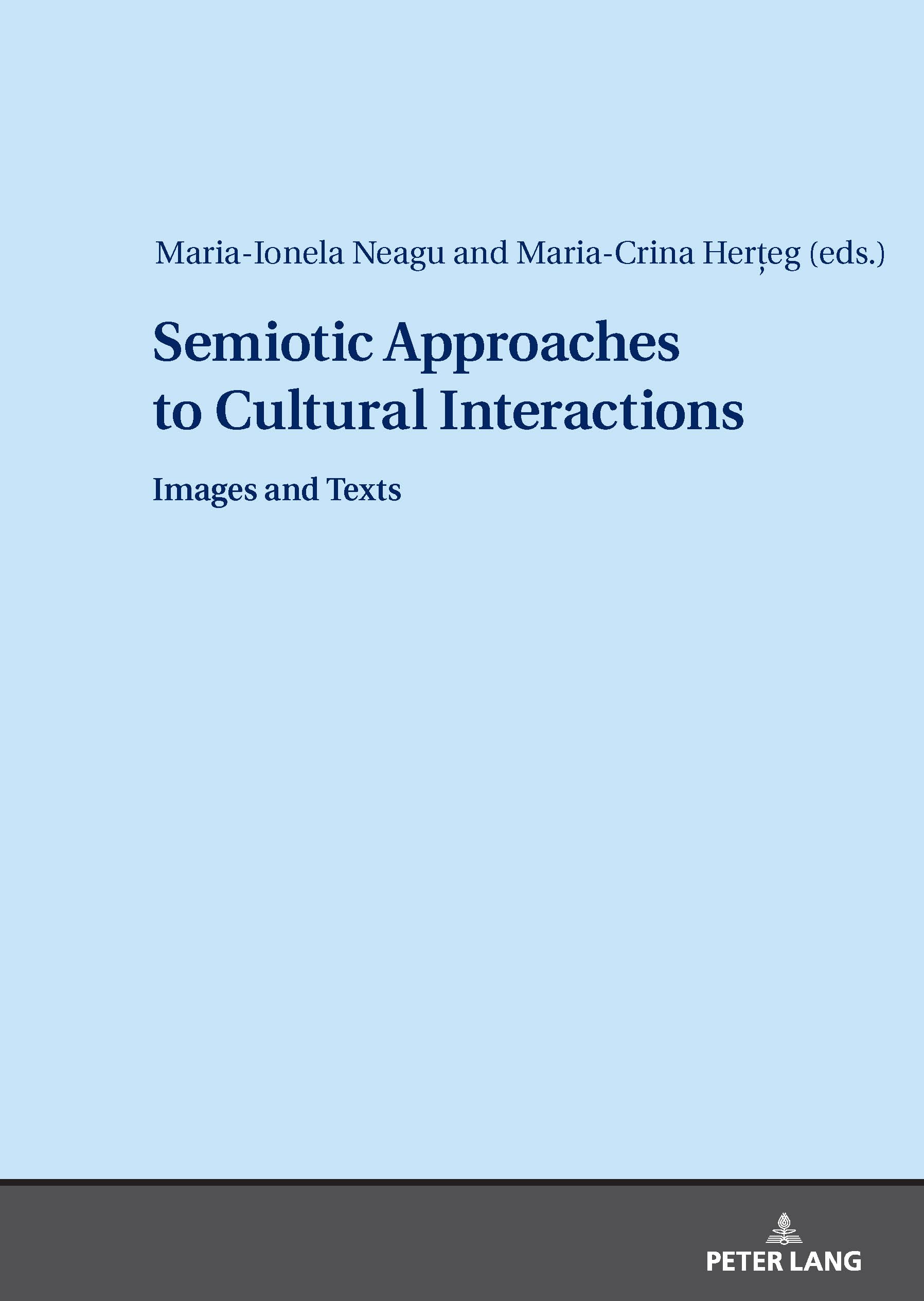 Semiotic Approaches to Cultural Interactions: Images and Texts Social Sciences