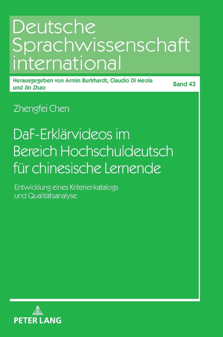 DaF-Erklärvideos im Bereich Hochschuldeutsch für chinesische Lernende Media & Communication