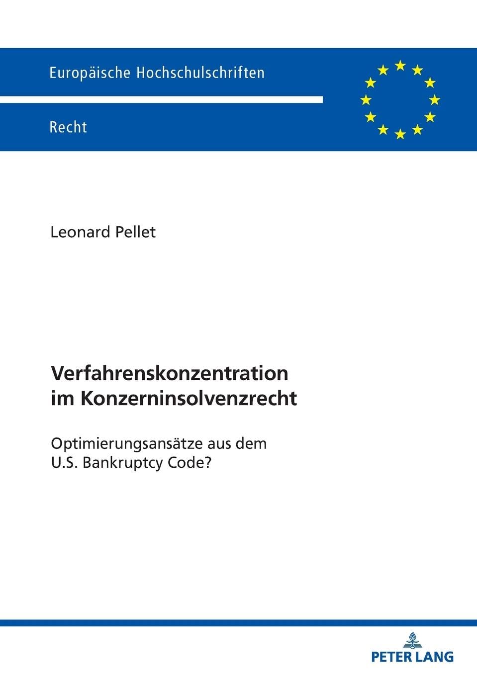 Verfahrenskonzentration im Konzerninsolvenzrecht Law