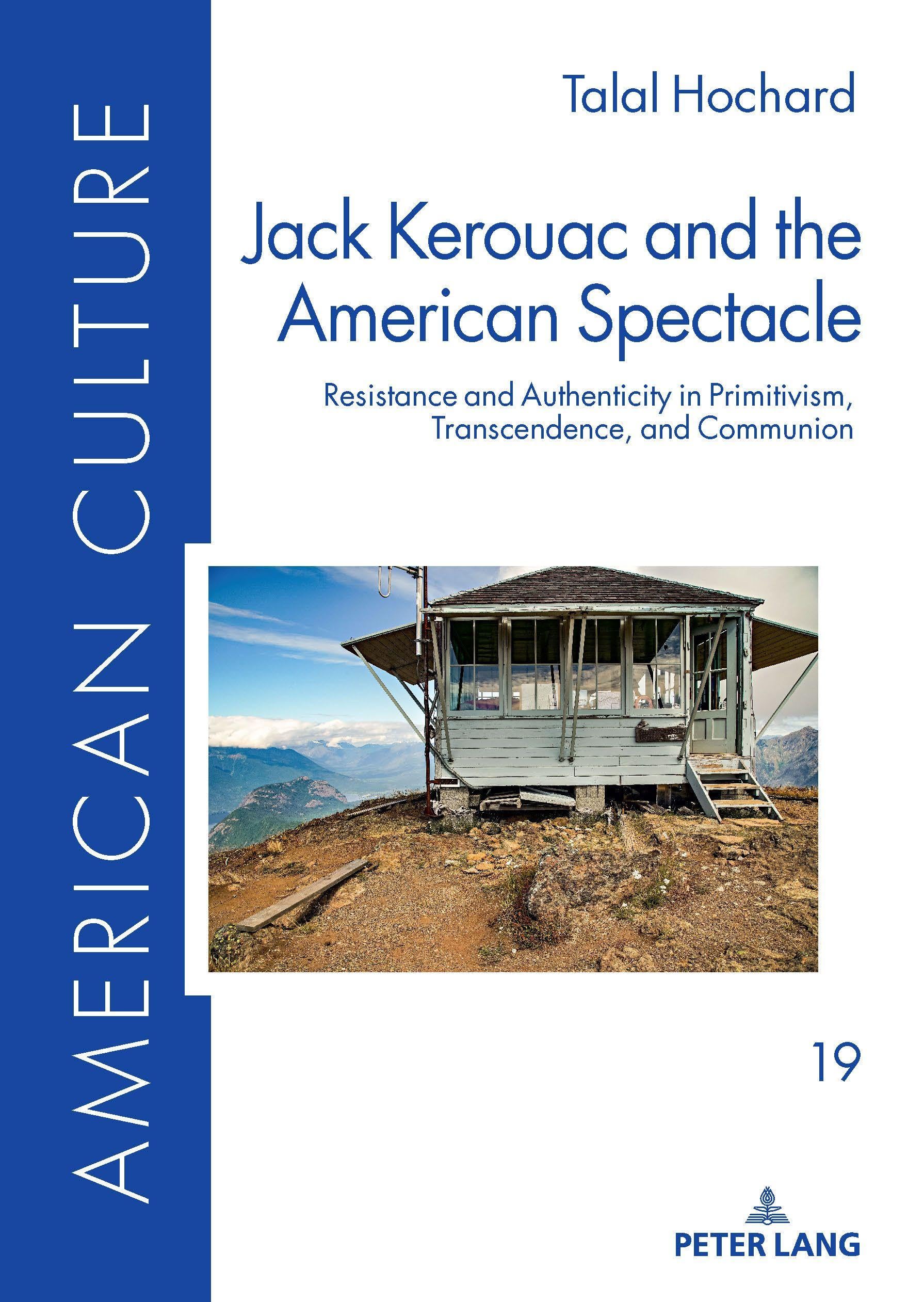 Jack Kerouac and the American Spectacle Philosophy