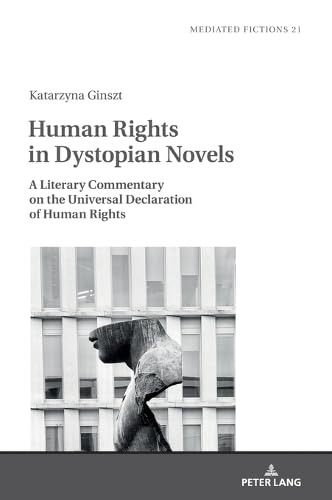 Human Rights in Dystopian Novels Law
