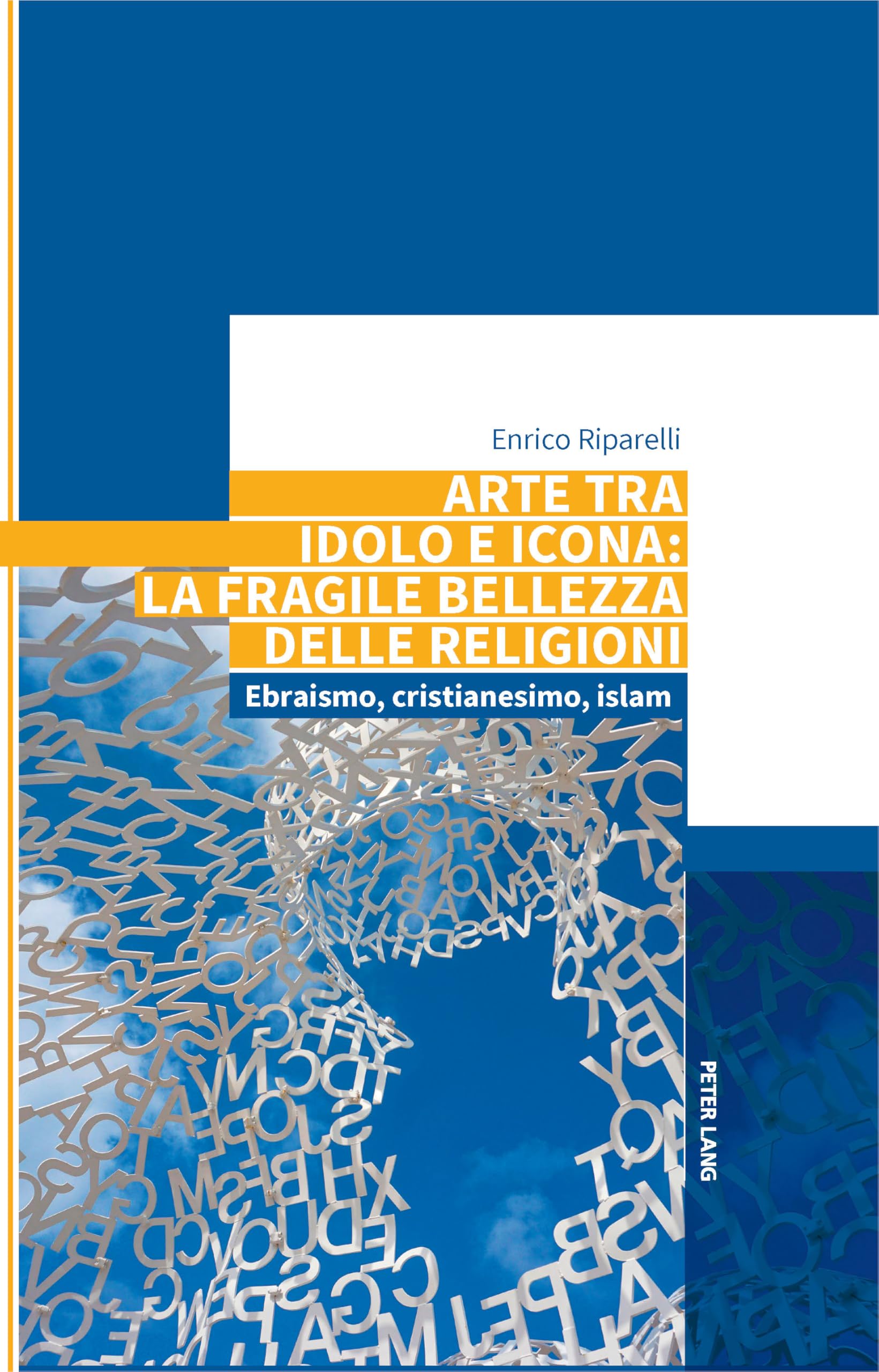 Arte tra idolo e icona: la fragile bellezza delle religioni Philosophy