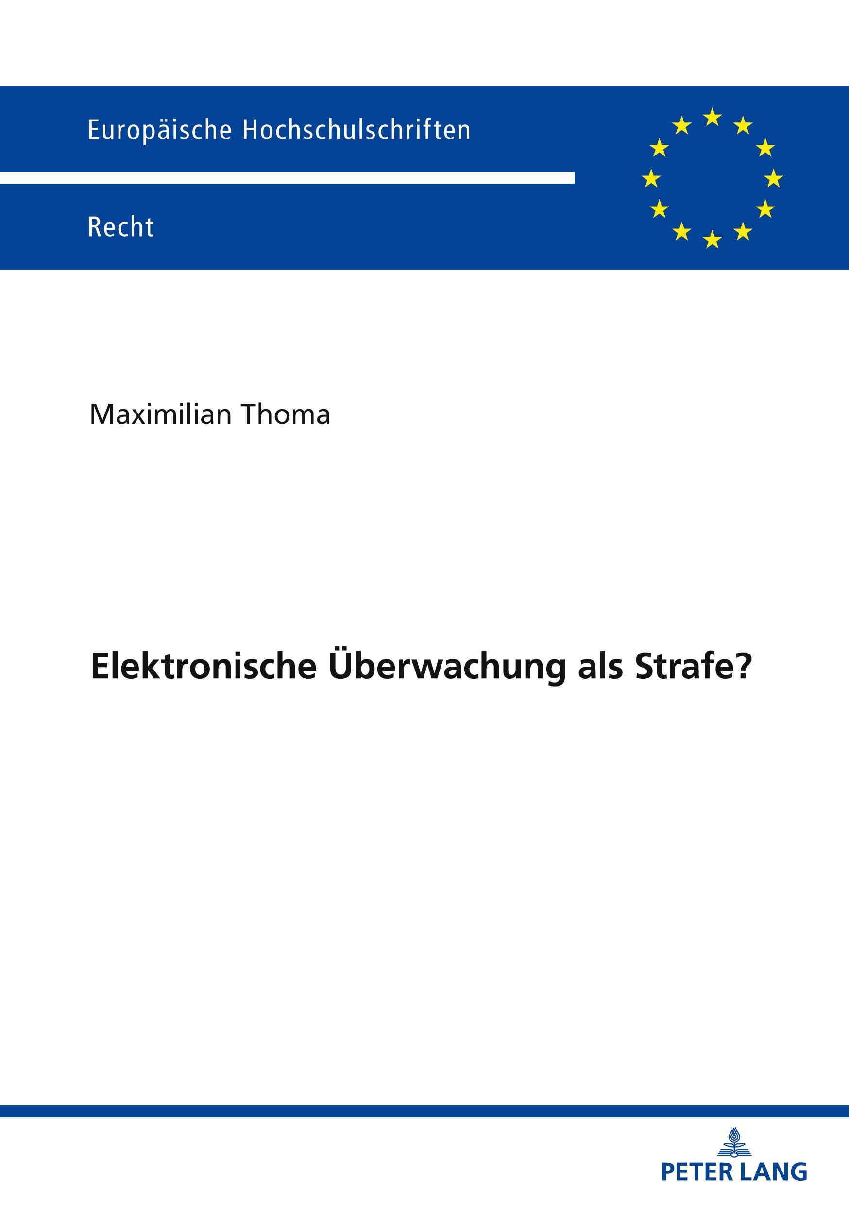 Elektronische Überwachung als Strafe? Law